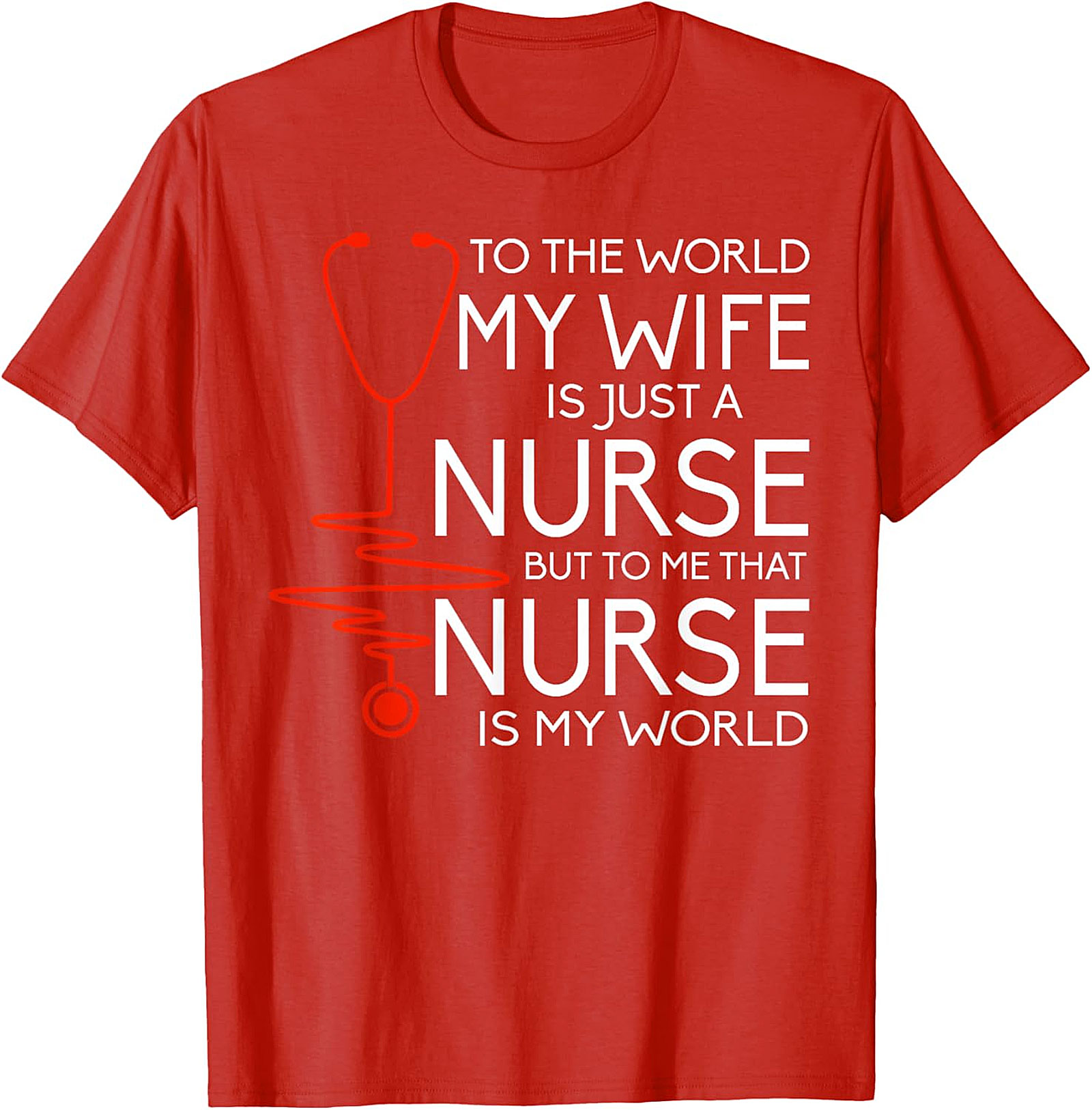 Nurse Wife Heartbeat T-Shirt | Proud Husband Gift Idea
