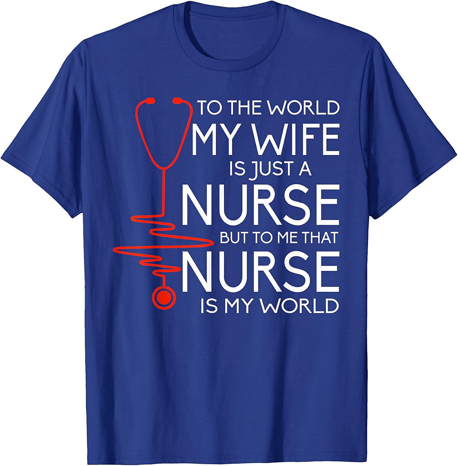 Nurse Wife Heartbeat T-Shirt | Proud Husband Gift Idea