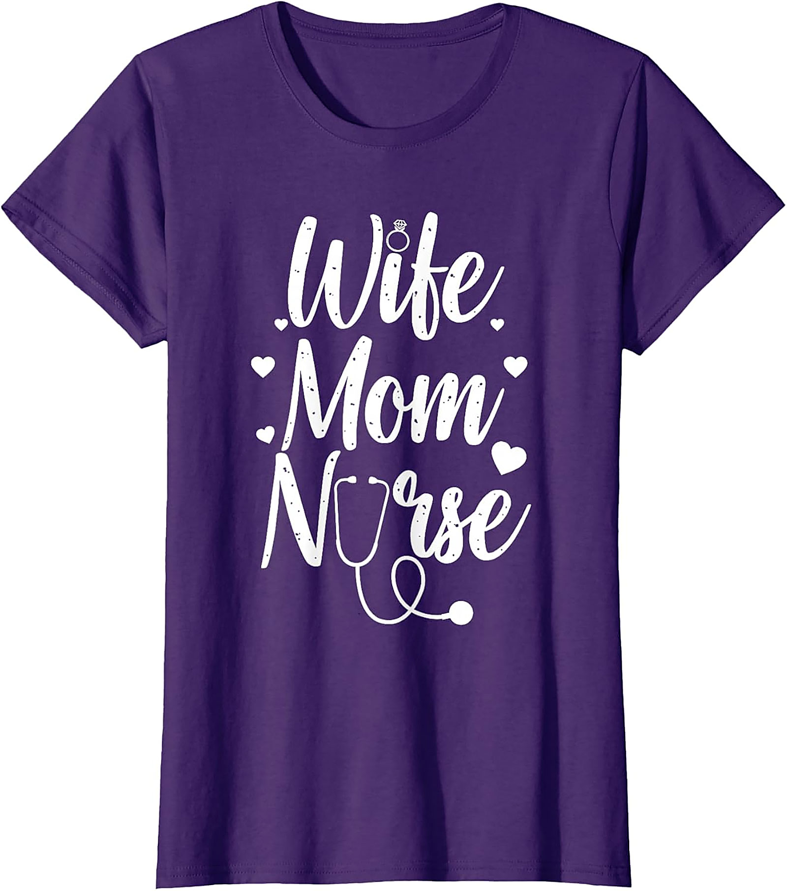 Wife Mom Nurse T-shirt - Cute Nurse Gift & Graphic Tee