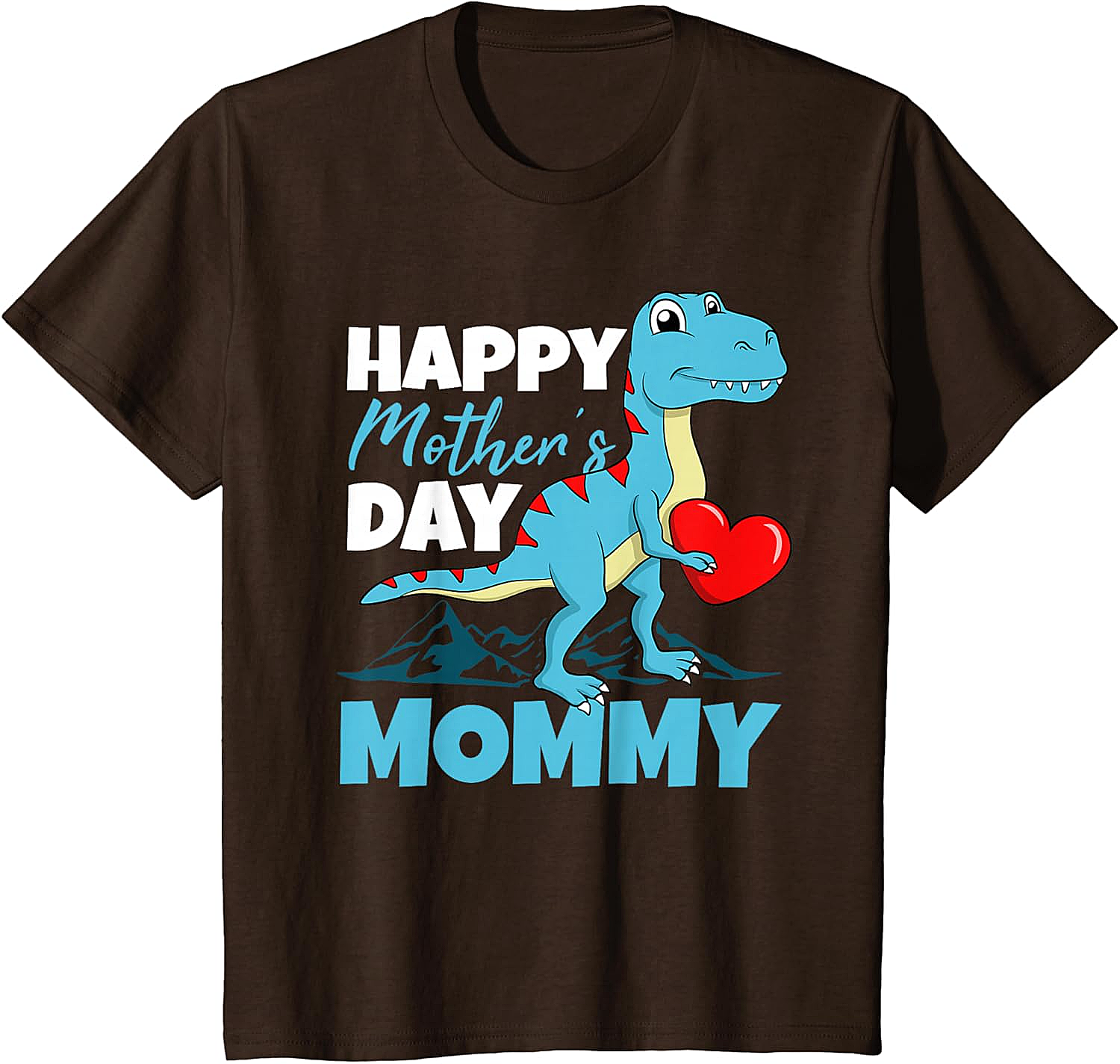  Happy Mother's Day Mommy Dinosaur T-Shirt Cute T-Rex Tee
