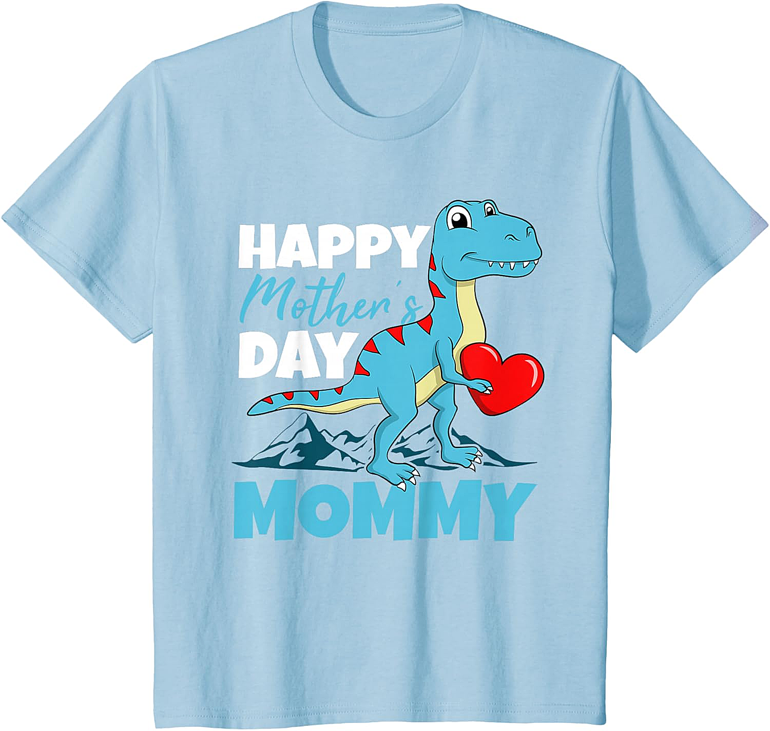  Happy Mother's Day Mommy Dinosaur T-Shirt Cute T-Rex Tee