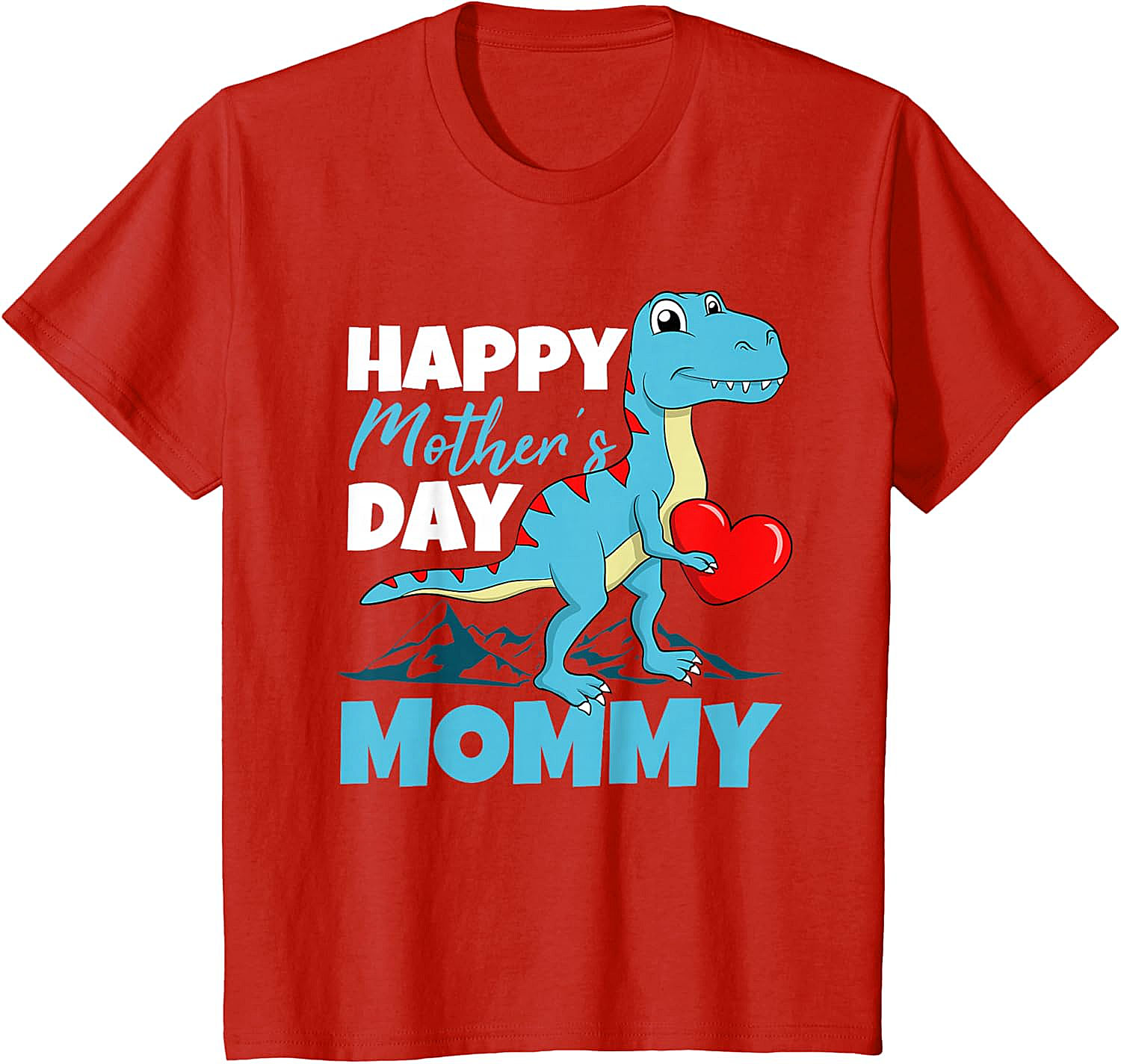  Happy Mother's Day Mommy Dinosaur T-Shirt Cute T-Rex Tee