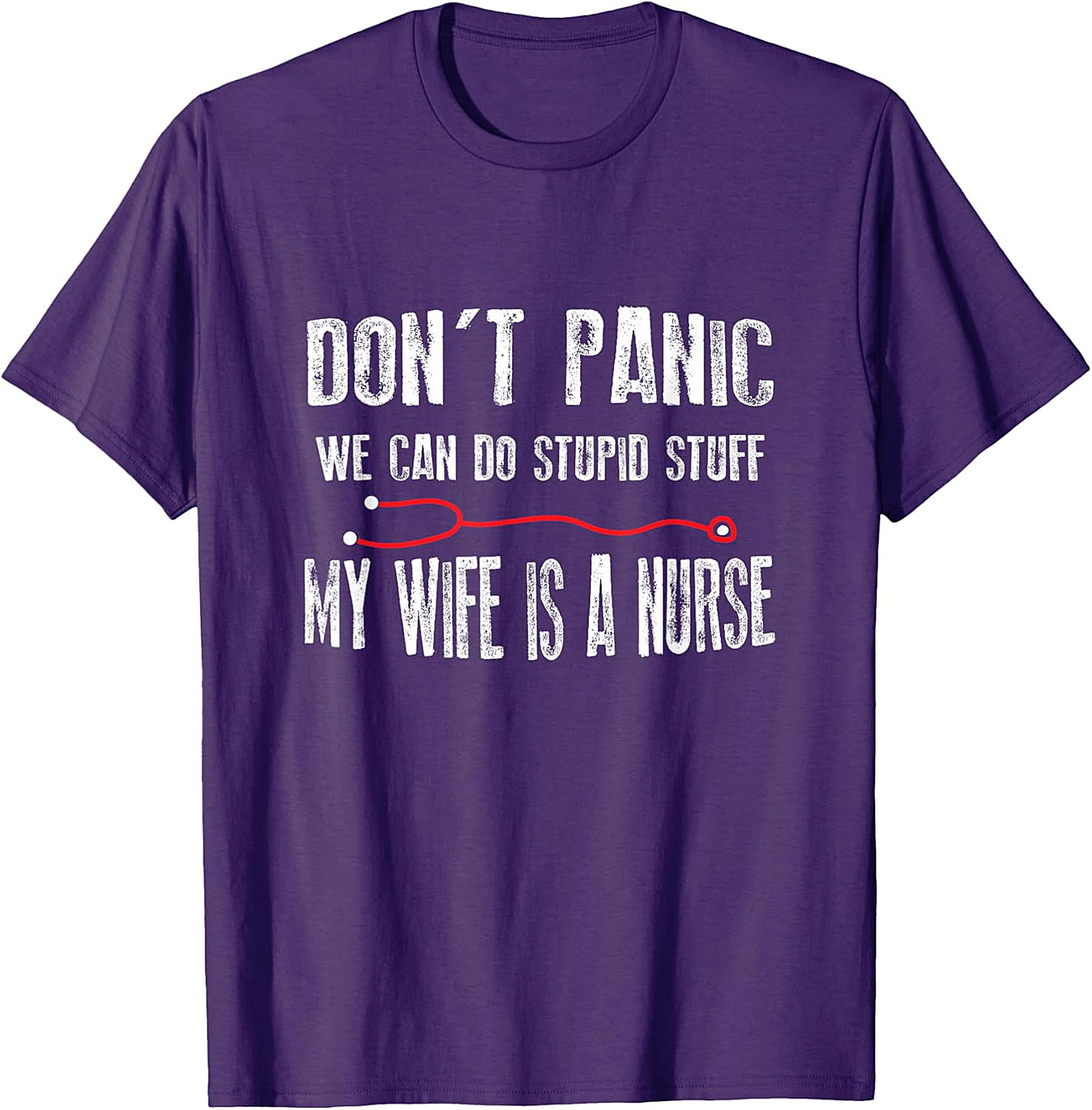 My Wife Is A Nurse Funny Husband T-Shirt | Soft Cotton Tee