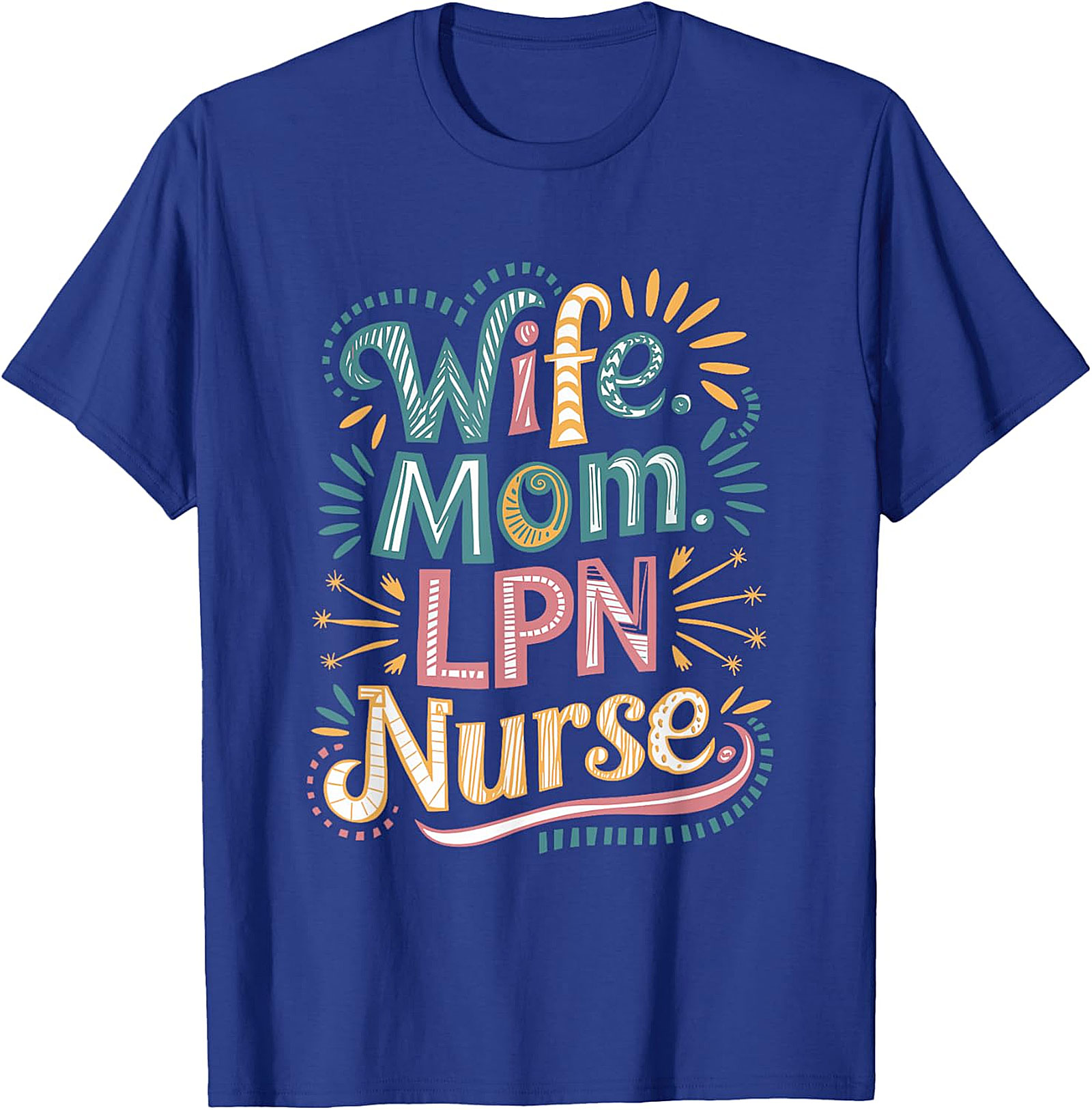 Wife Mom LPN Nurse T-Shirt | Colorful Boho Graphic Tee
