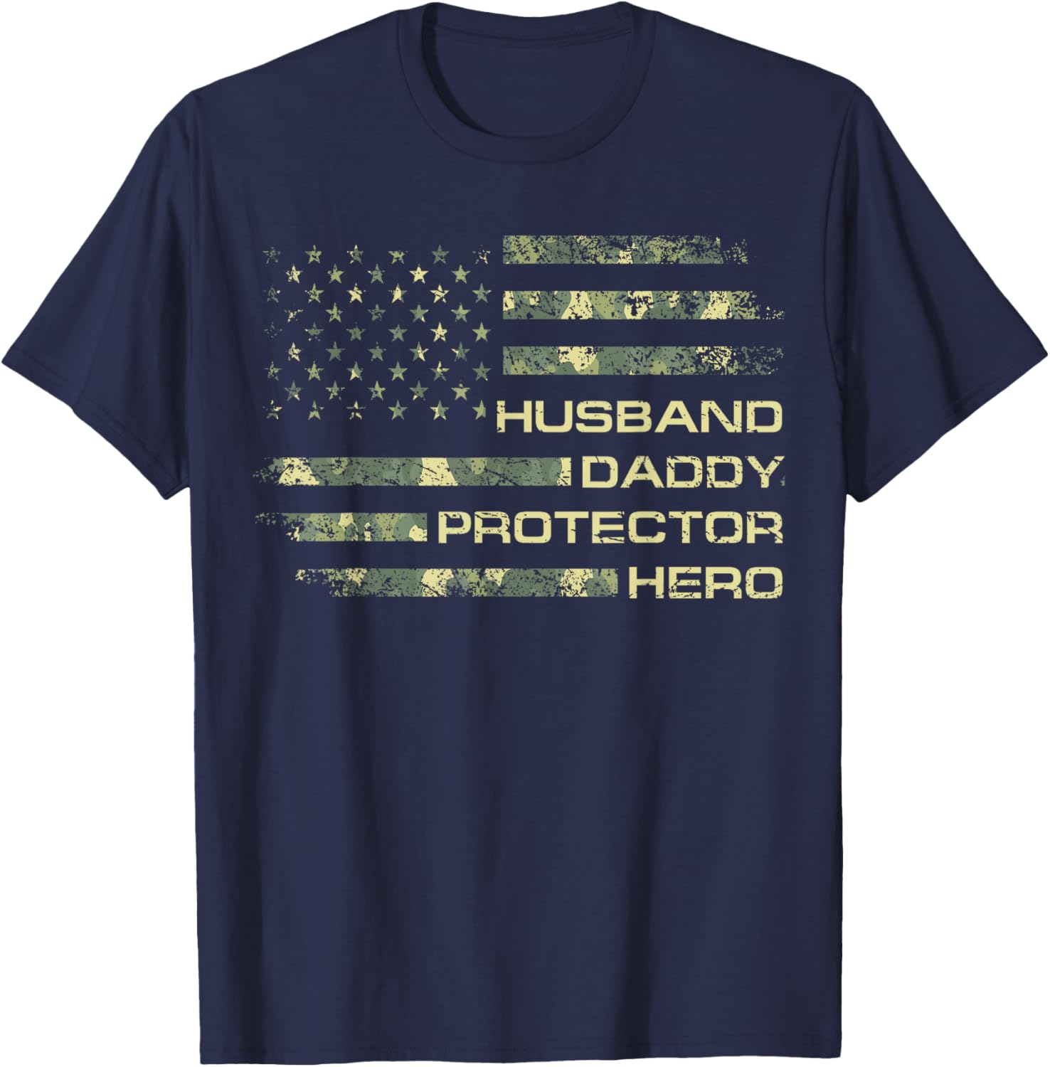 Husband Daddy Protector Hero T-Shirt | Patriotic Dad Gift