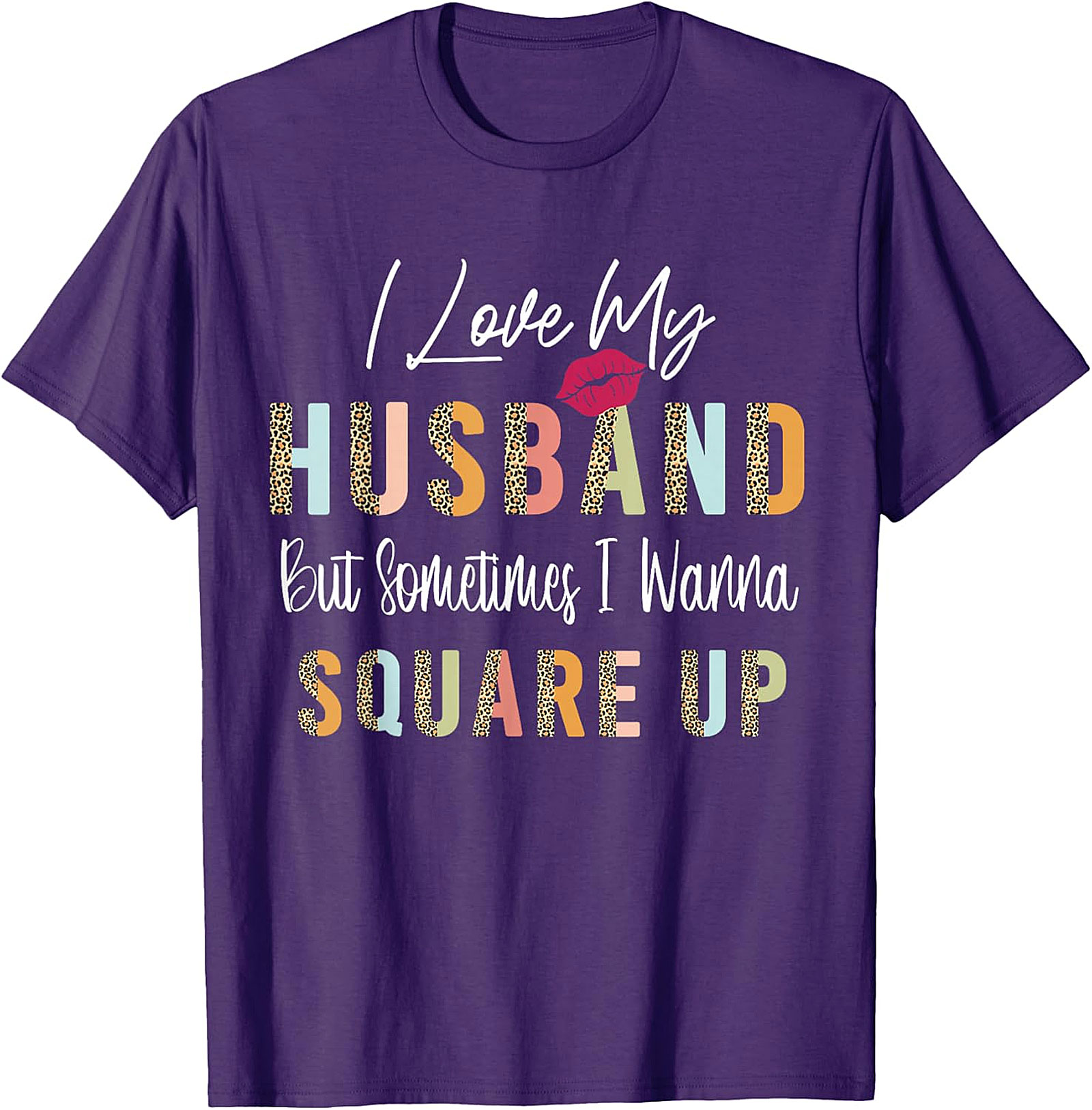 Funny Wife Husband T-Shirt - I Wanna Square Up Graphic Tee