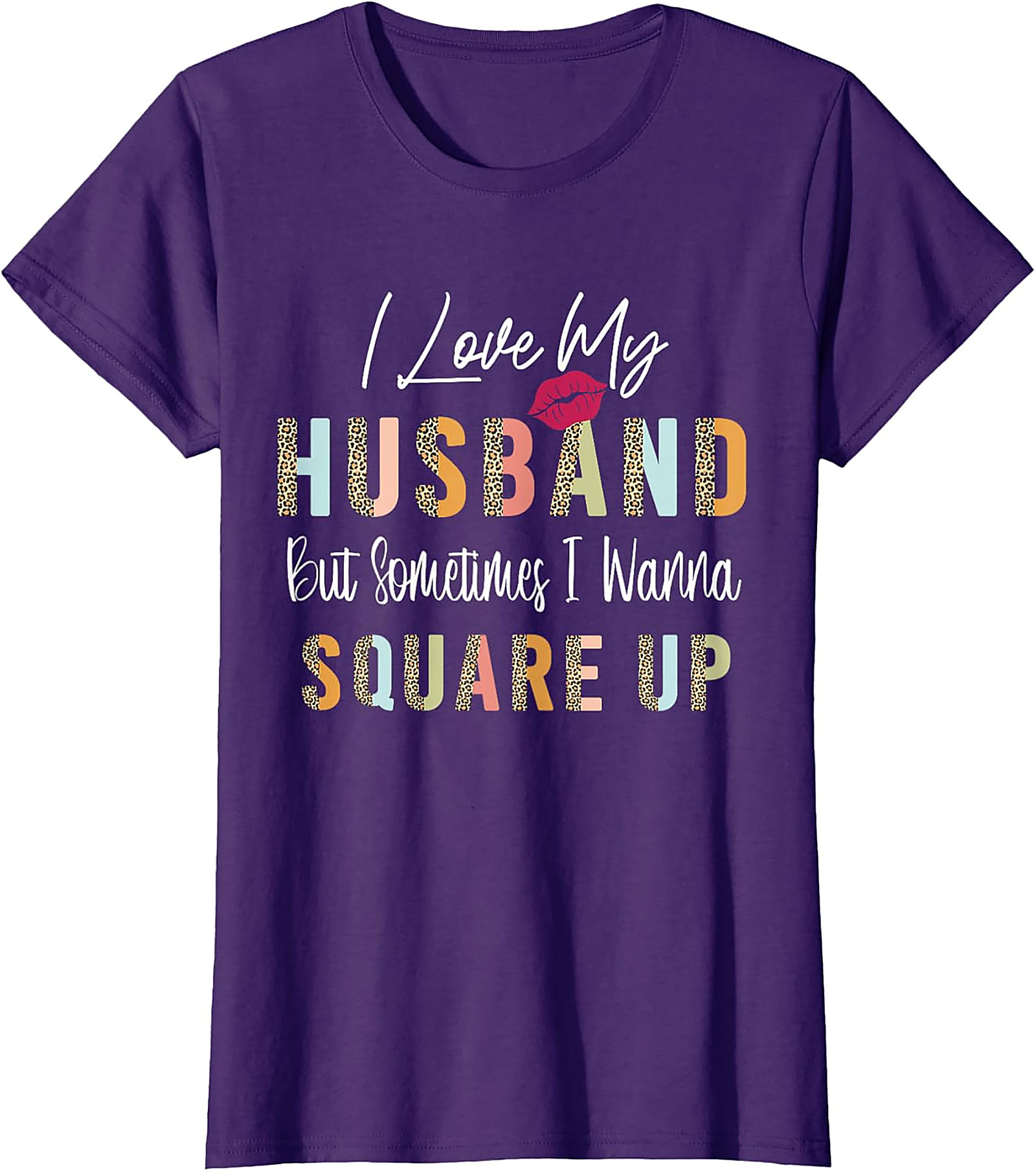 Funny Wife Husband T-Shirt - I Wanna Square Up Graphic Tee