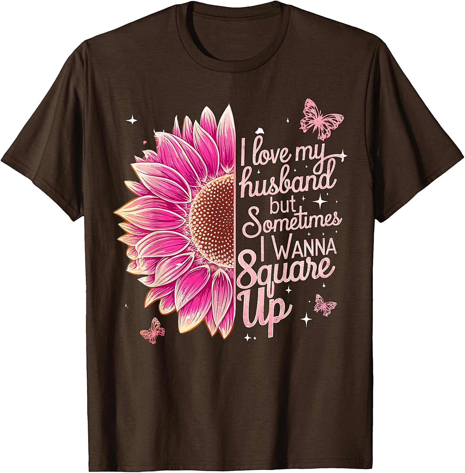 Funny Wife T-shirt - I Love My Husband Square Up Tee