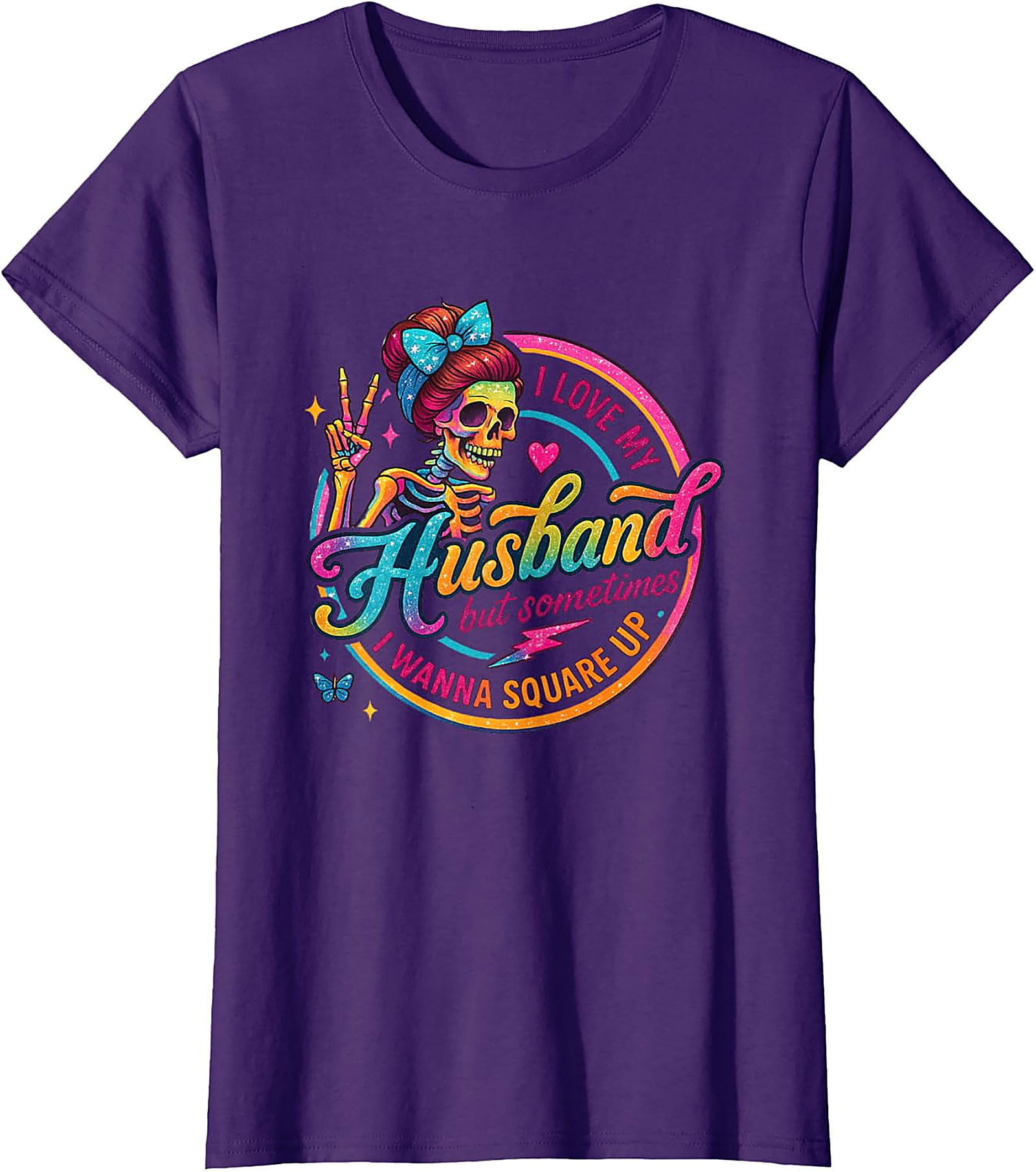 I Love My Husband Square Up T-Shirt | Funny Wife Tee