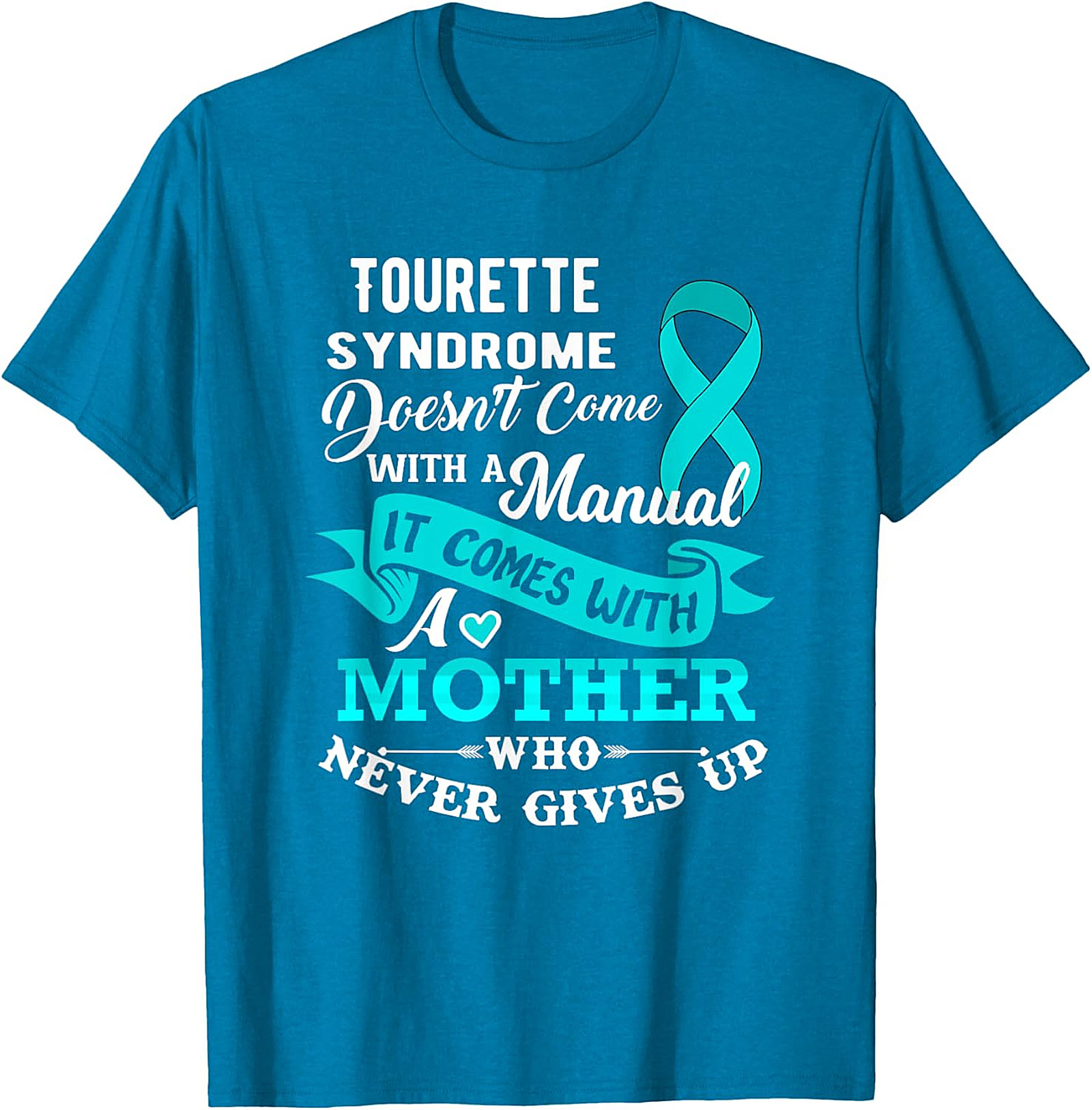 Tourette Syndrome Mother T-Shirt | Awareness Graphic Tee