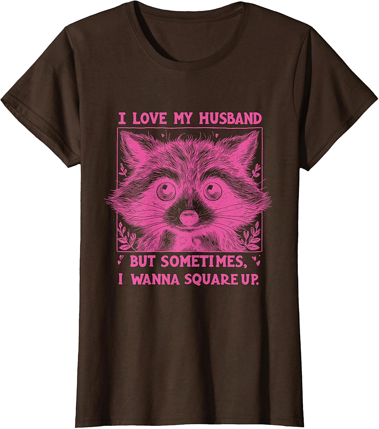 Funny Wife Raccoon T-shirt | I Wanna Square Up Graphic Tee