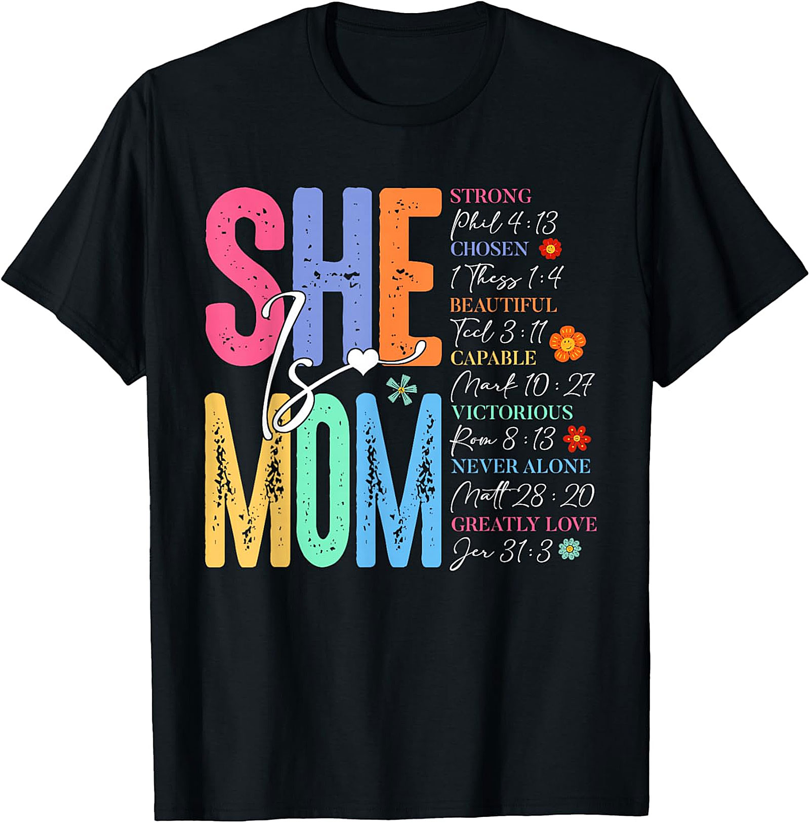 She Is Mom Bible Verse T-Shirt | Christian Graphic Tee