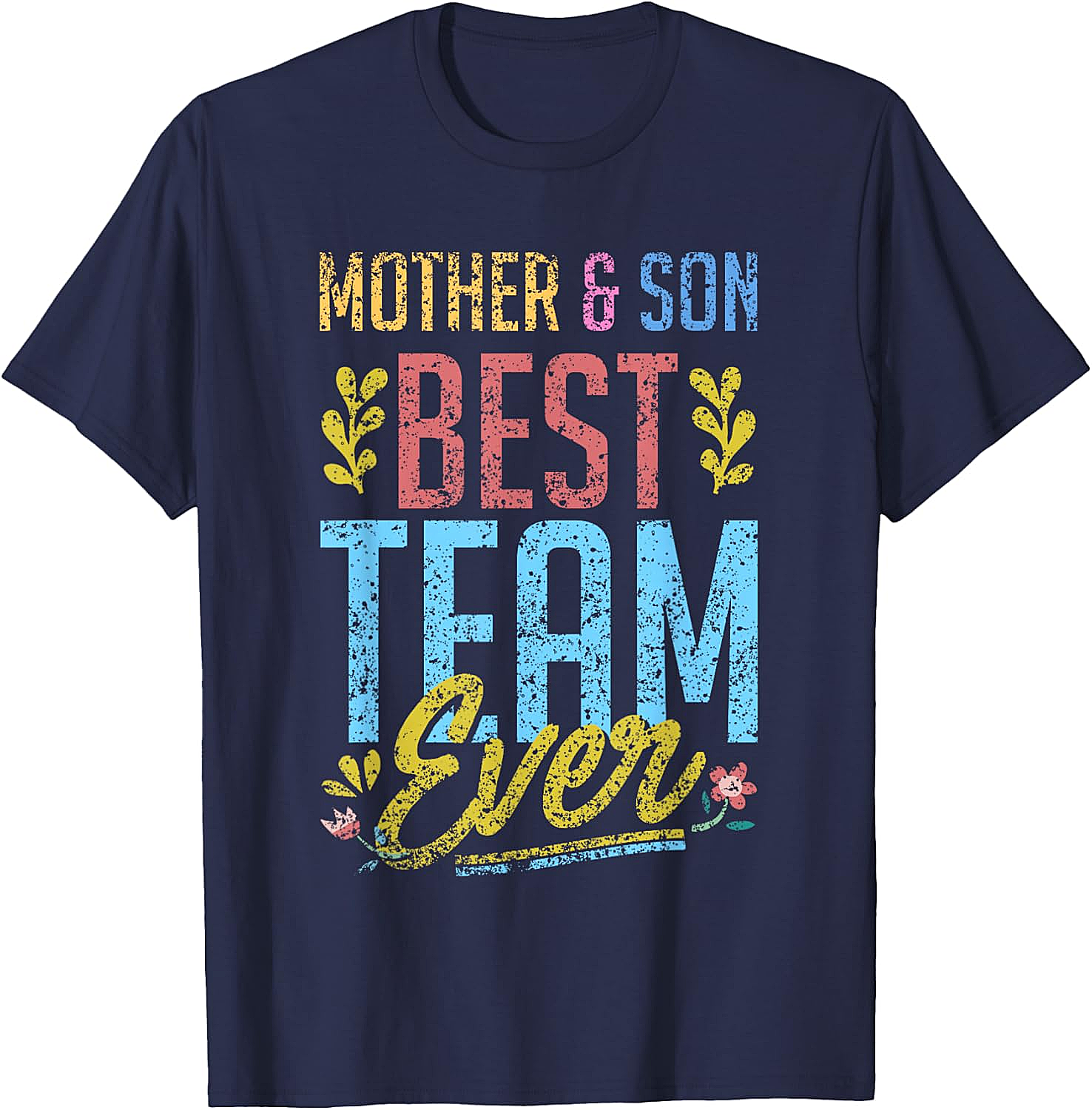 Mother and Son Best Team Ever T-shirt Vintage Graphic Tee