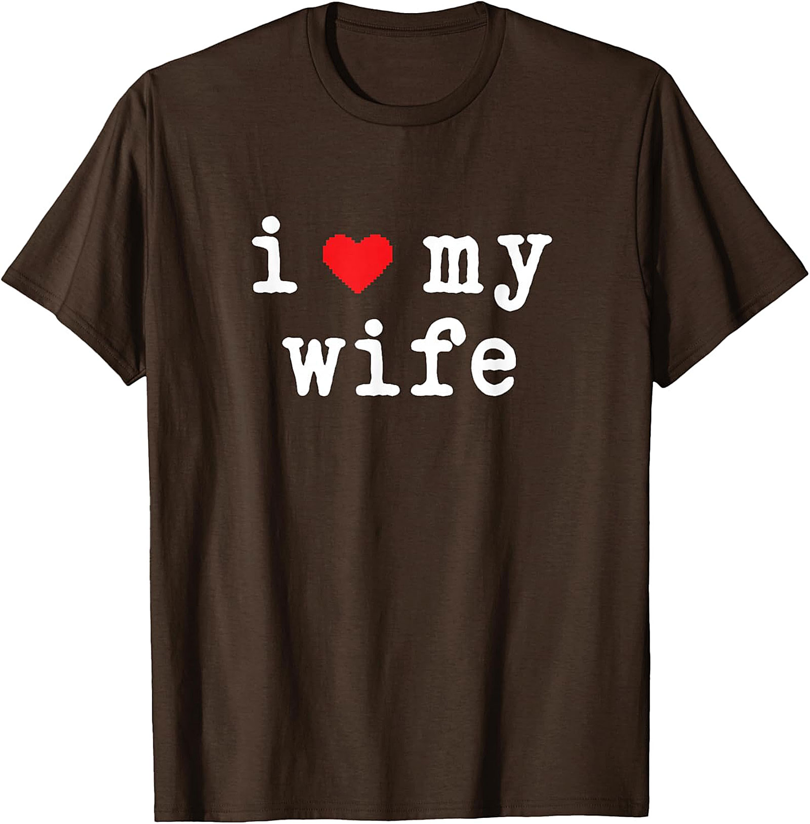 I Love My Wife T-Shirt | Classic Cotton Husband Graphic Tee