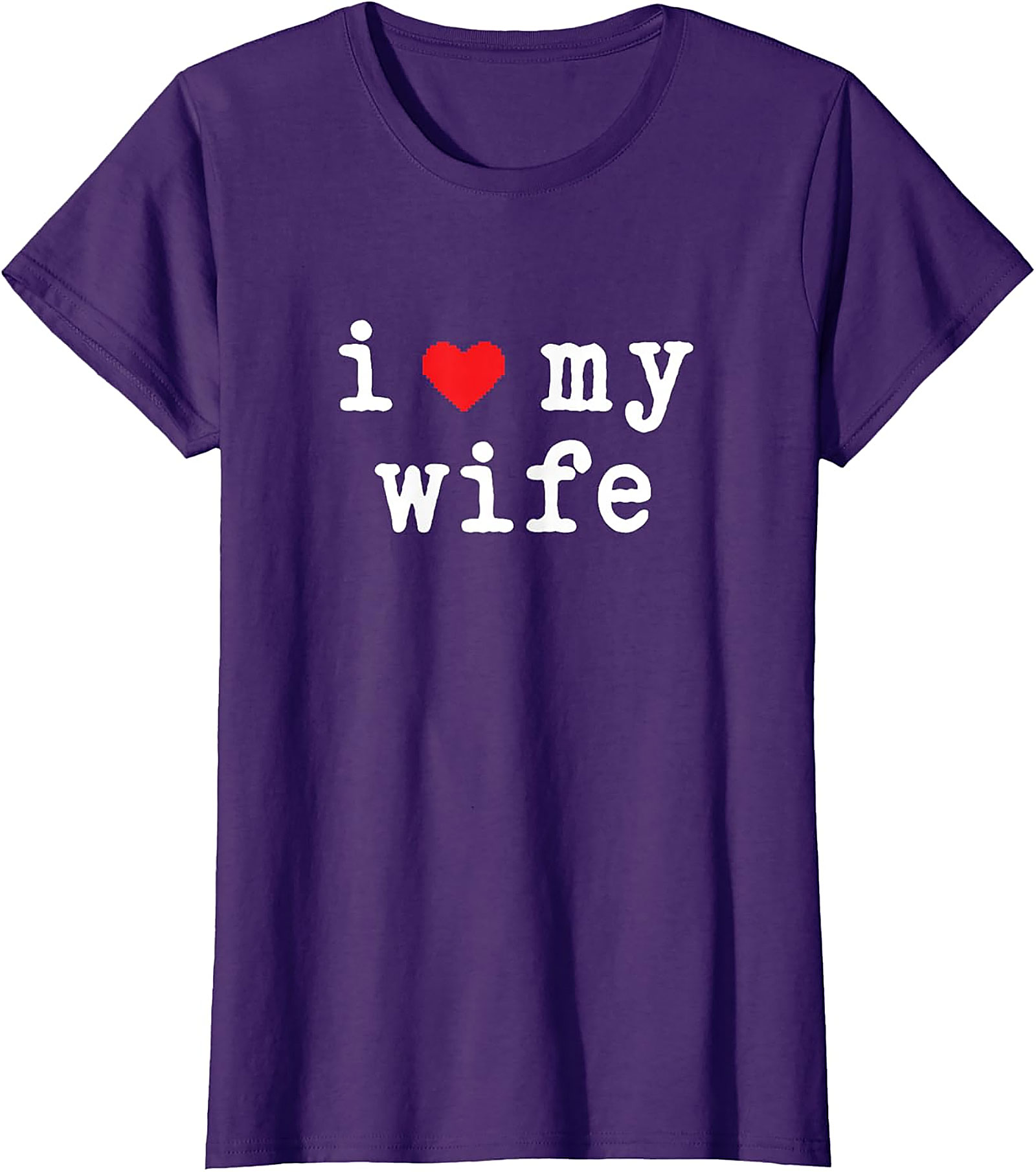I Love My Wife T-Shirt | Classic Cotton Husband Graphic Tee
