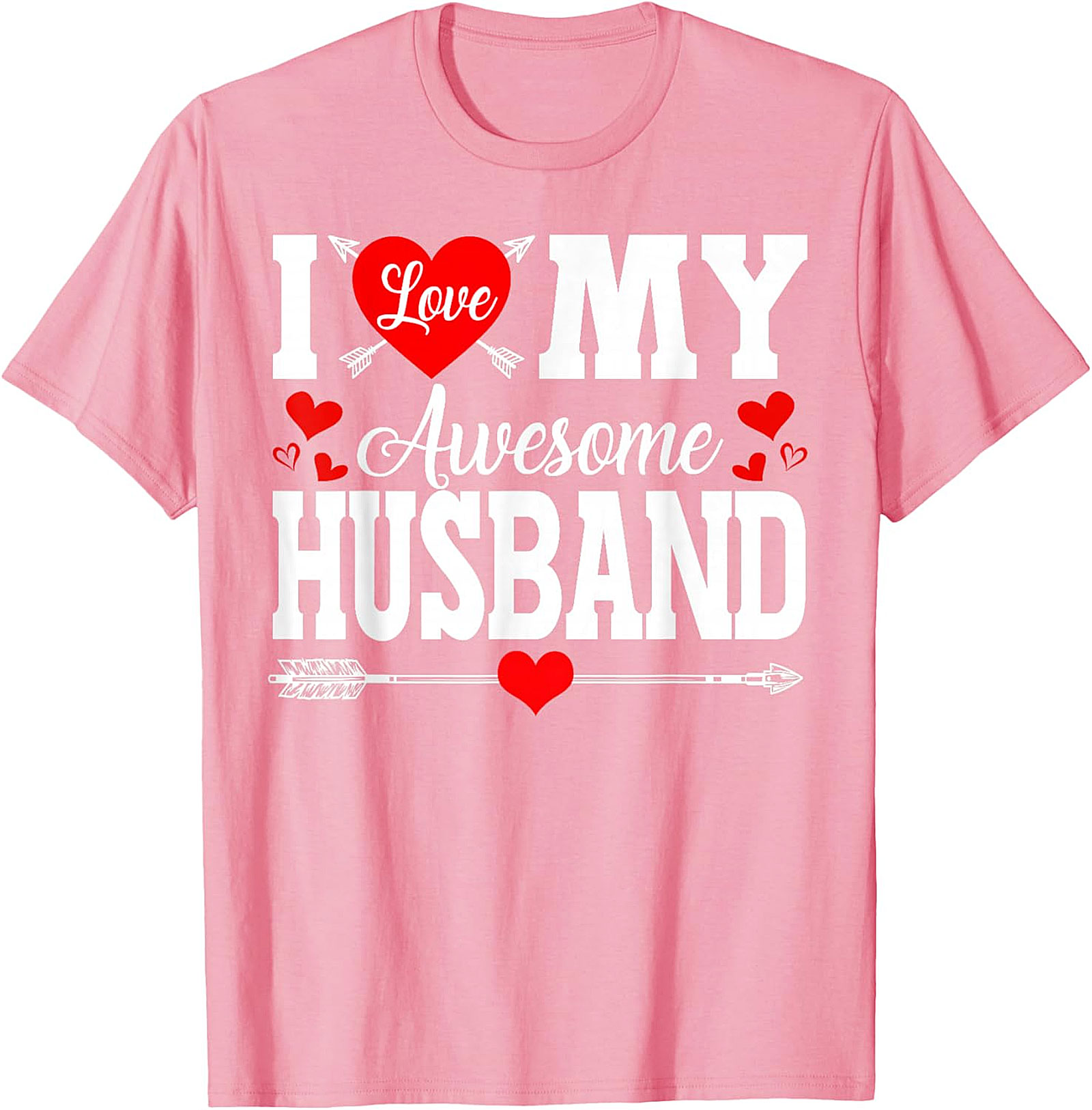 I Love My Awesome Husband T-shirt | Cute Wife Gift Tee