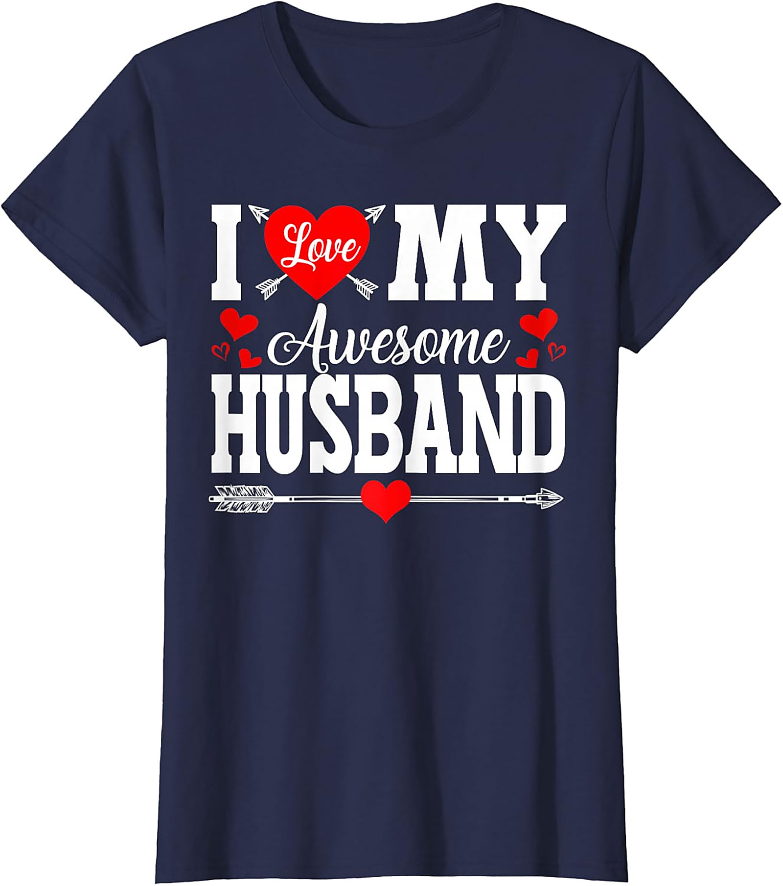 I Love My Awesome Husband T-shirt | Cute Wife Gift Tee