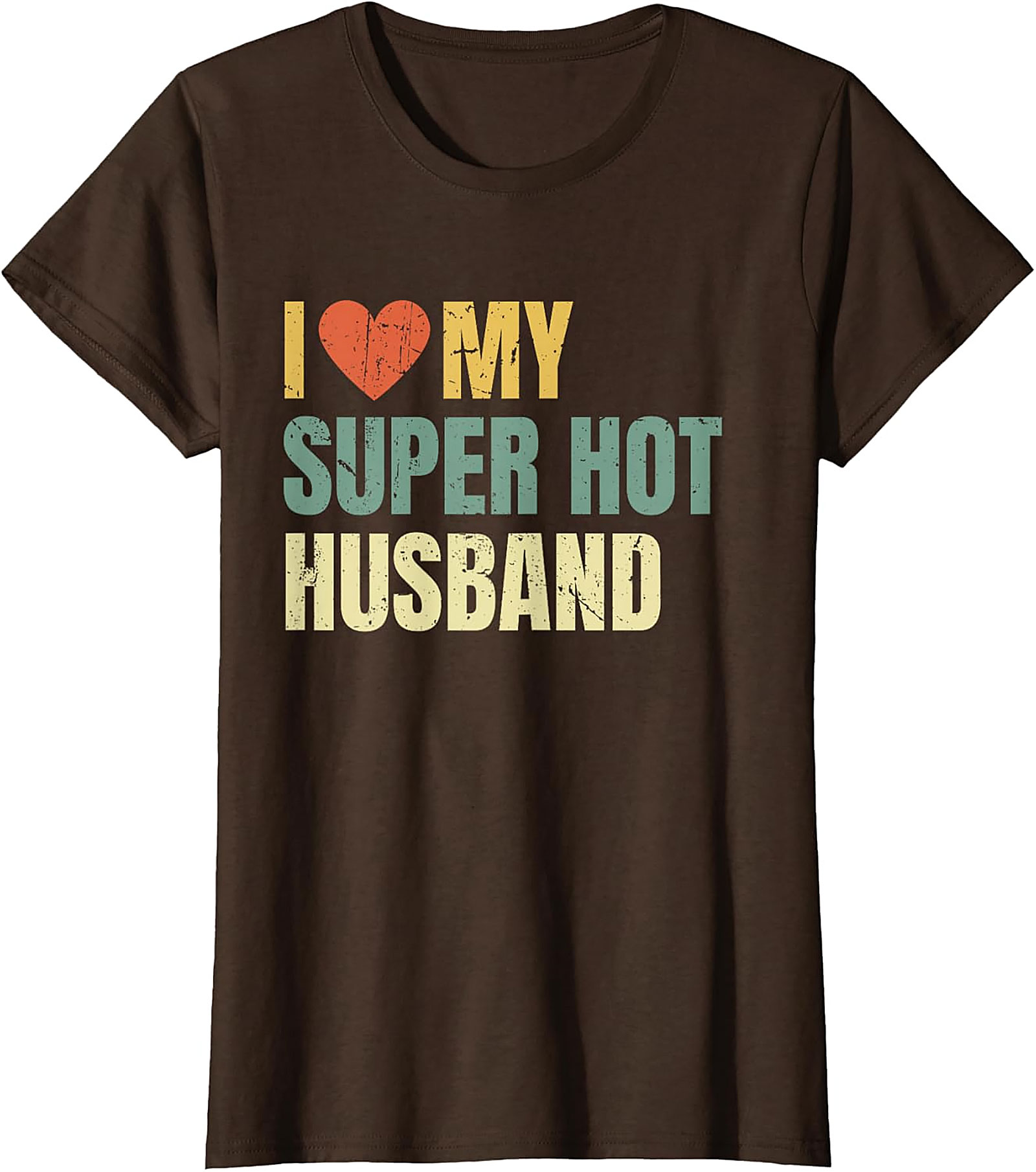 I Love My Super Hot Husband T-Shirt | Retro Funny Graphic Tee