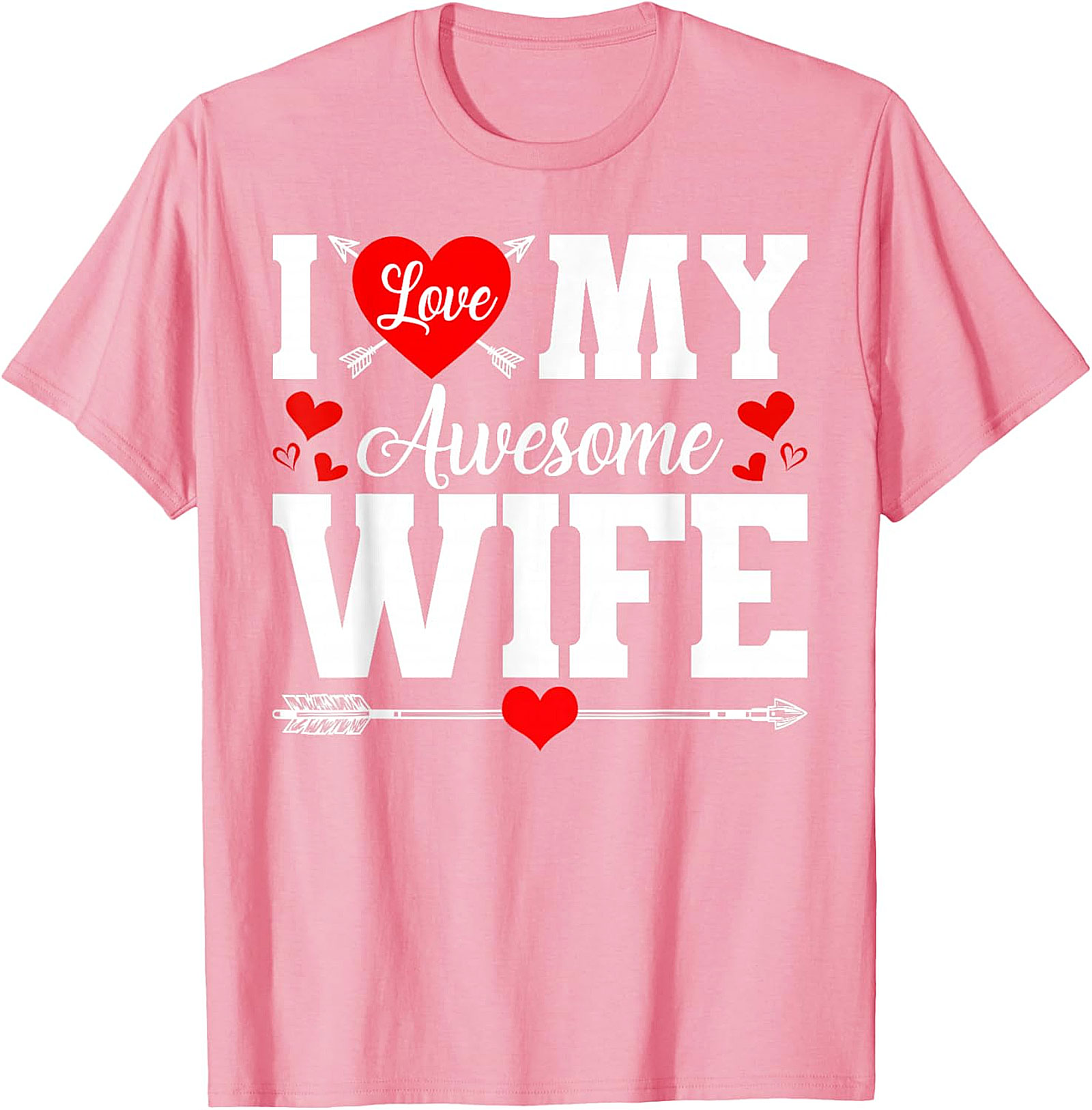I Love My Awesome Wife T-Shirt | Funny Romantic Husband Tee