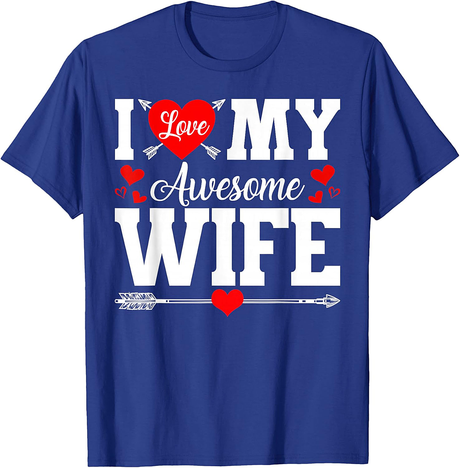 I Love My Awesome Wife T-Shirt | Funny Romantic Husband Tee