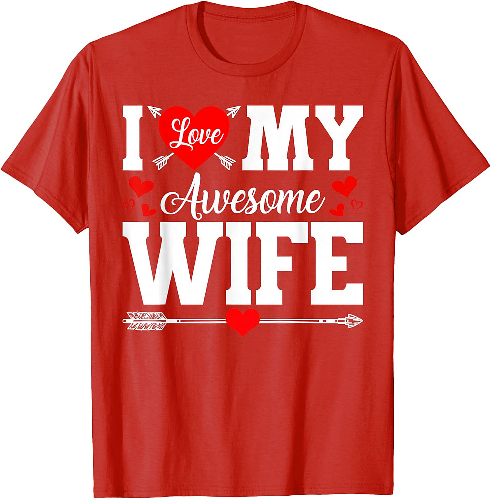 I Love My Awesome Wife T-Shirt | Funny Romantic Husband Tee