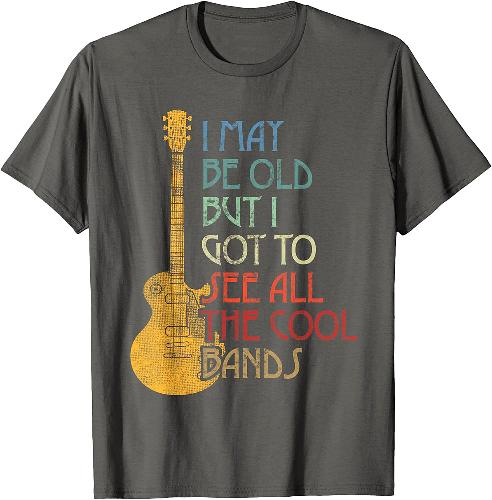 I May Be Old But I Saw All The Cool Bands Mom T-Shirt | Funny Retro Music Tee Mother’s Day Gift for Cool Moms