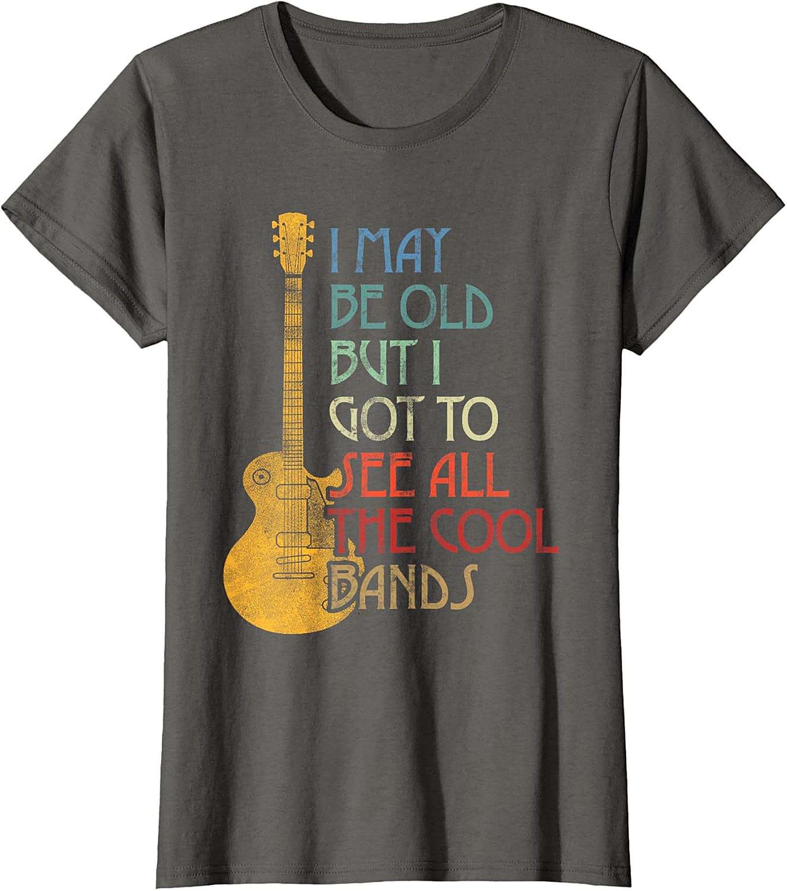 I May Be Old But I Saw All The Cool Bands Mom T-Shirt | Funny Retro Music Tee Mother’s Day Gift for Cool Moms