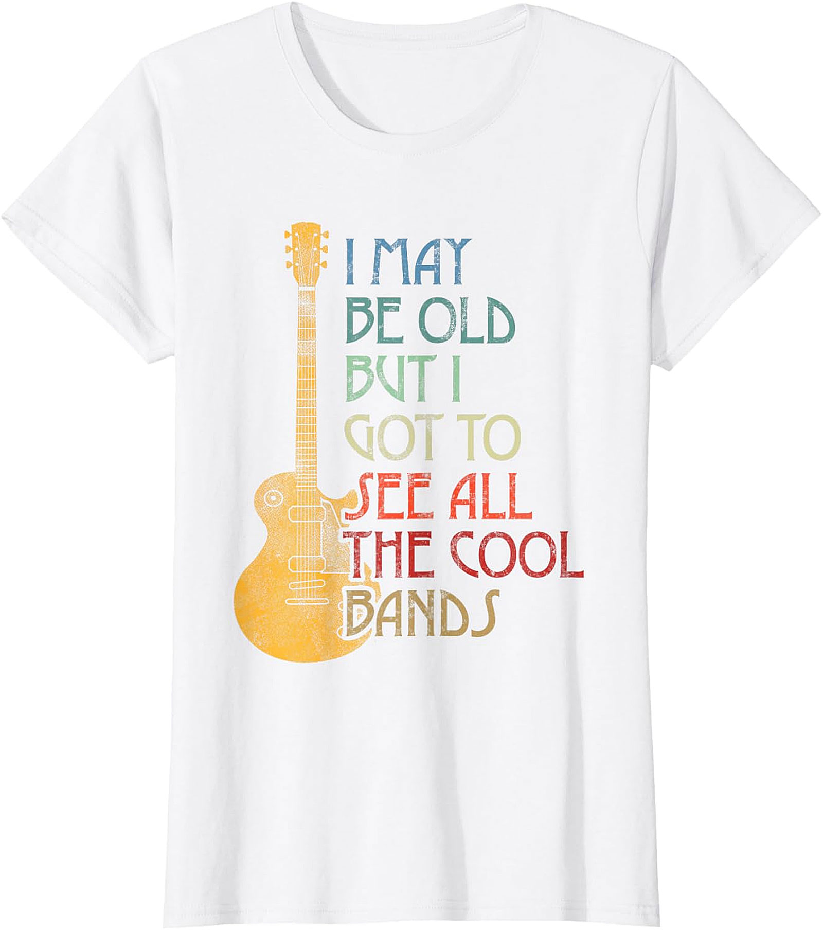 I May Be Old But I Saw All The Cool Bands Mom T-Shirt | Funny Retro Music Tee Mother’s Day Gift for Cool Moms