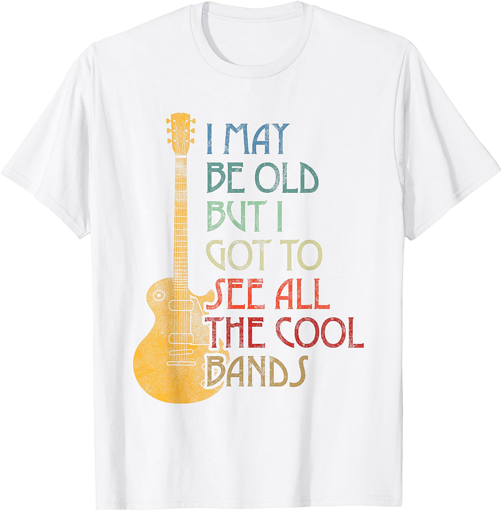 I May Be Old But I Saw All The Cool Bands Mom T-Shirt | Funny Retro Music Tee Mother’s Day Gift for Cool Moms