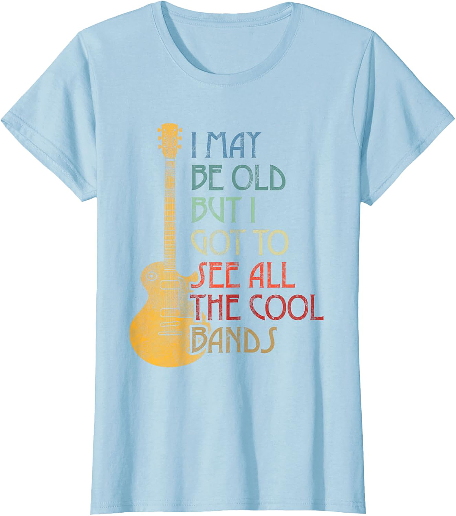 I May Be Old But I Saw All The Cool Bands Mom T-Shirt | Funny Retro Music Tee Mother’s Day Gift for Cool Moms