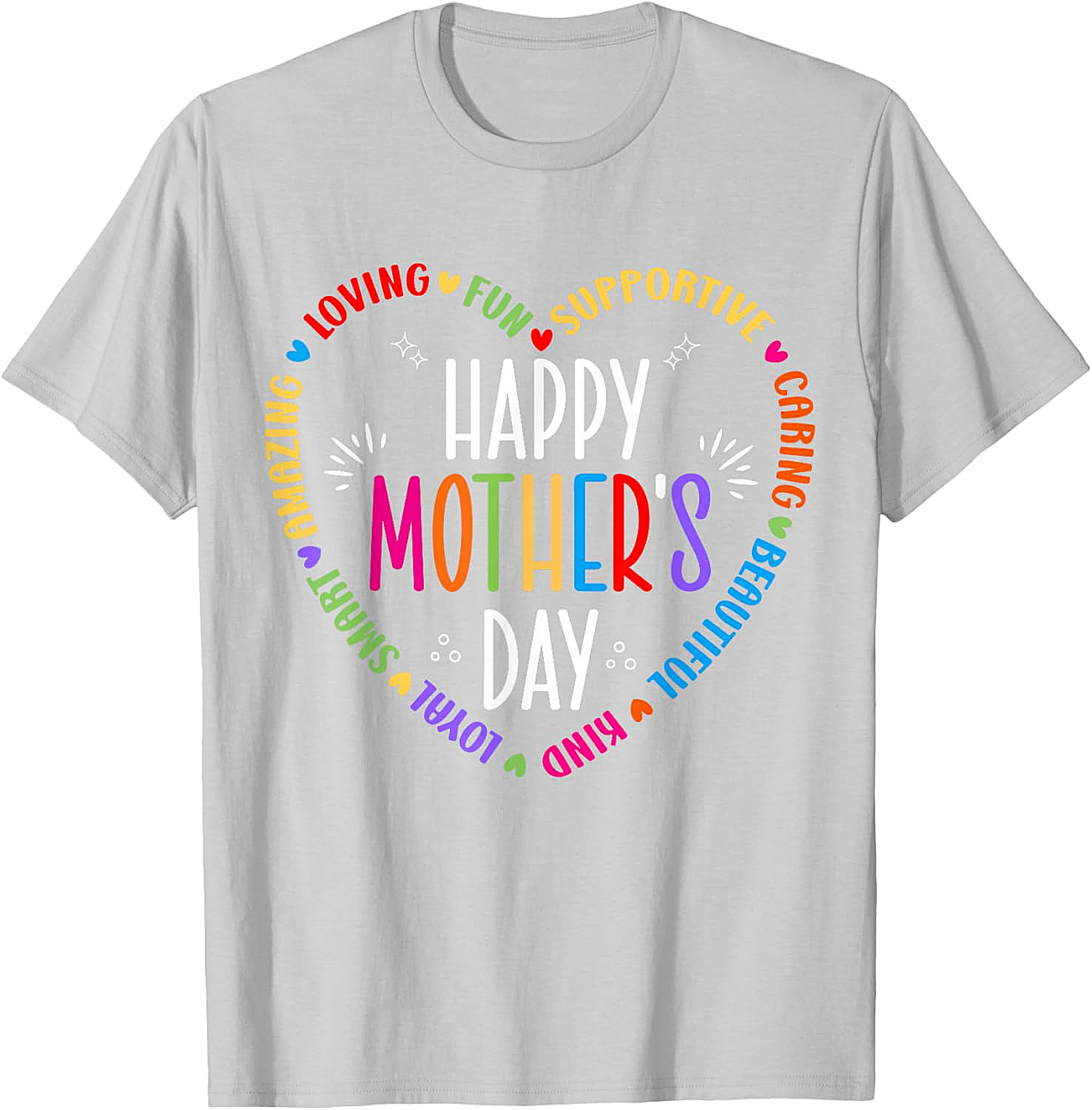 Happy Mother's Day Heart T-shirt Colorful Gift for Mom