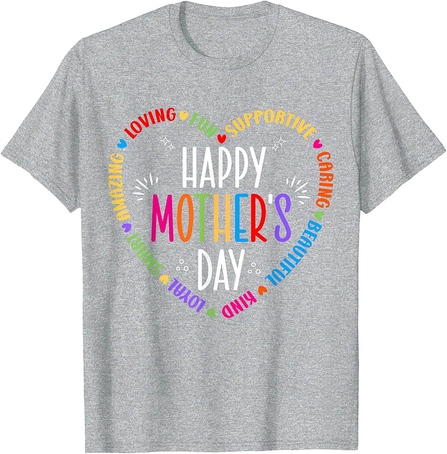 Happy Mother's Day Heart T-shirt Colorful Gift for Mom