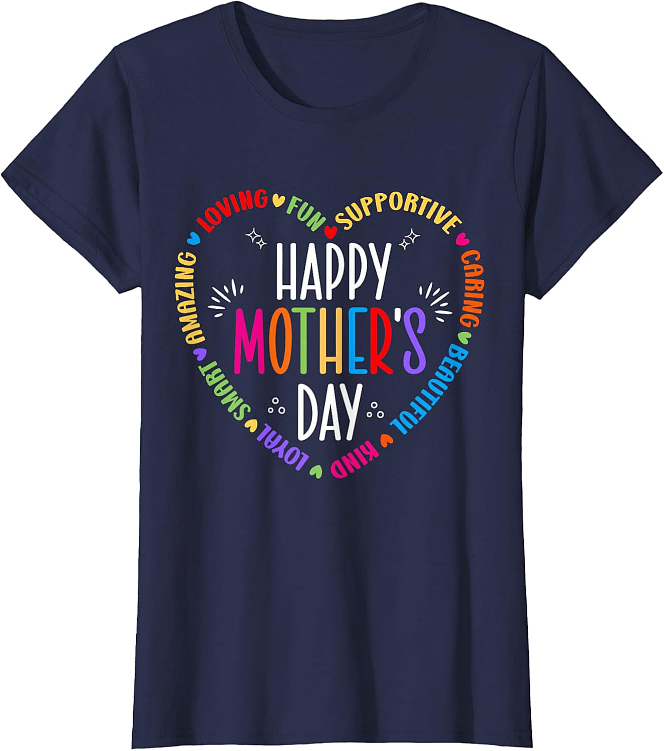 Happy Mother's Day Heart T-shirt Colorful Gift for Mom