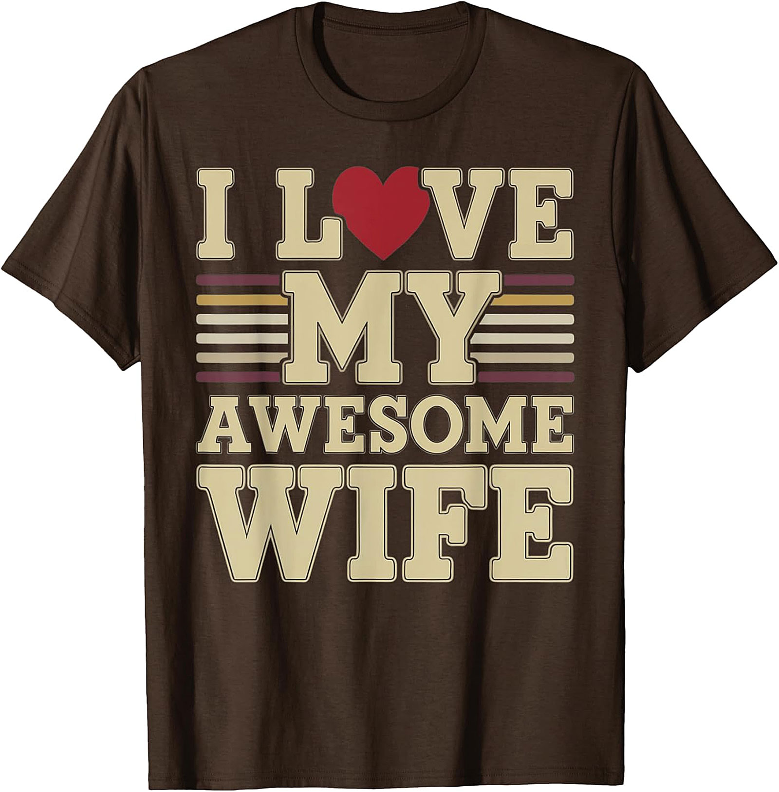 I Love My Awesome Wife T-Shirt | Retro Vintage Husband Tee