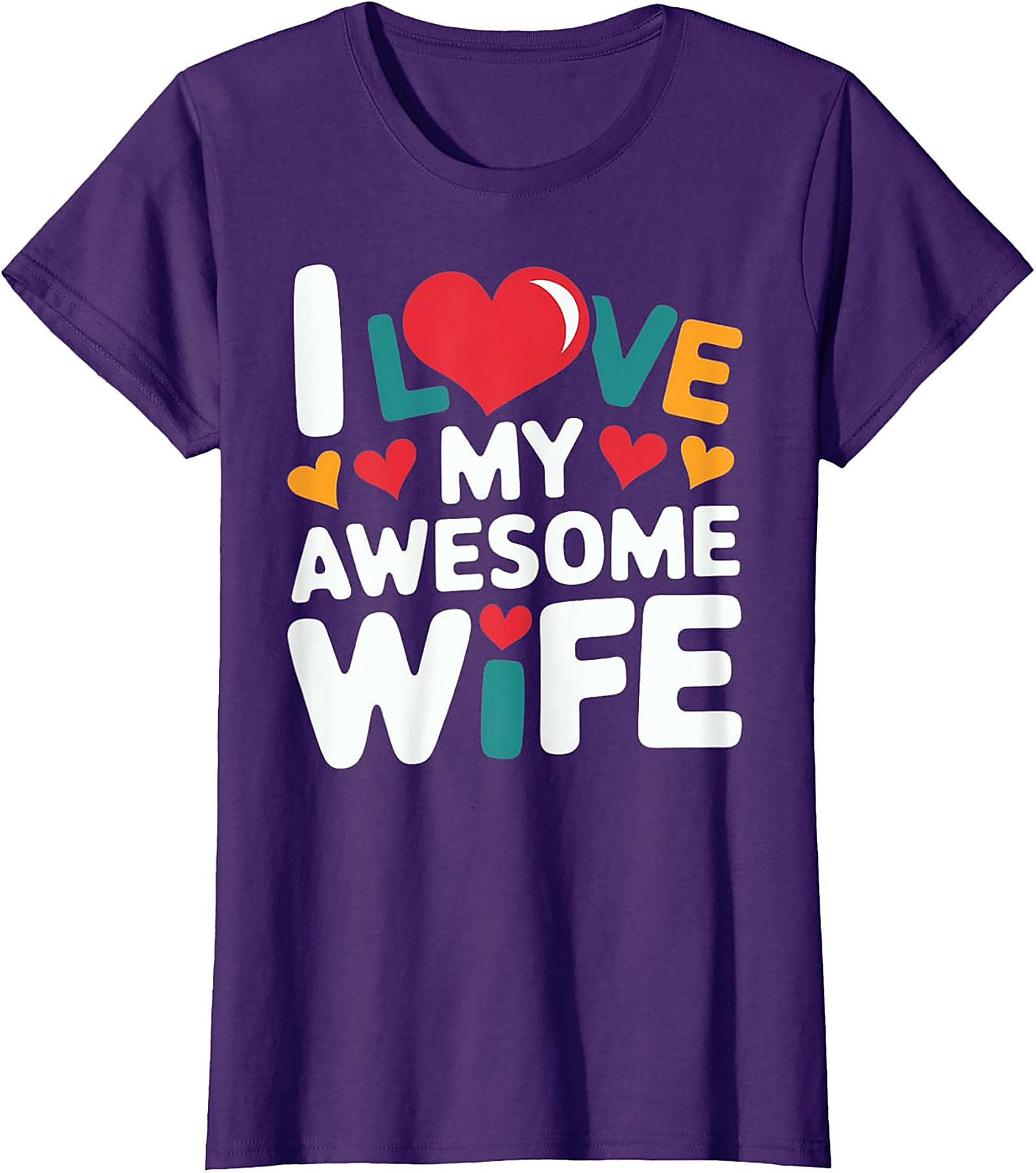 I Love My Awesome Wife T-shirt | Fun Husband Gift Tee