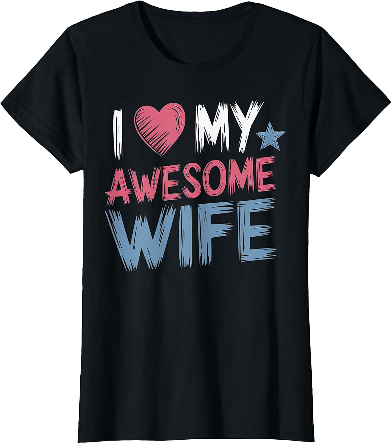 I Love My Awesome Wife T-Shirt | Funny Husband Gift Tee