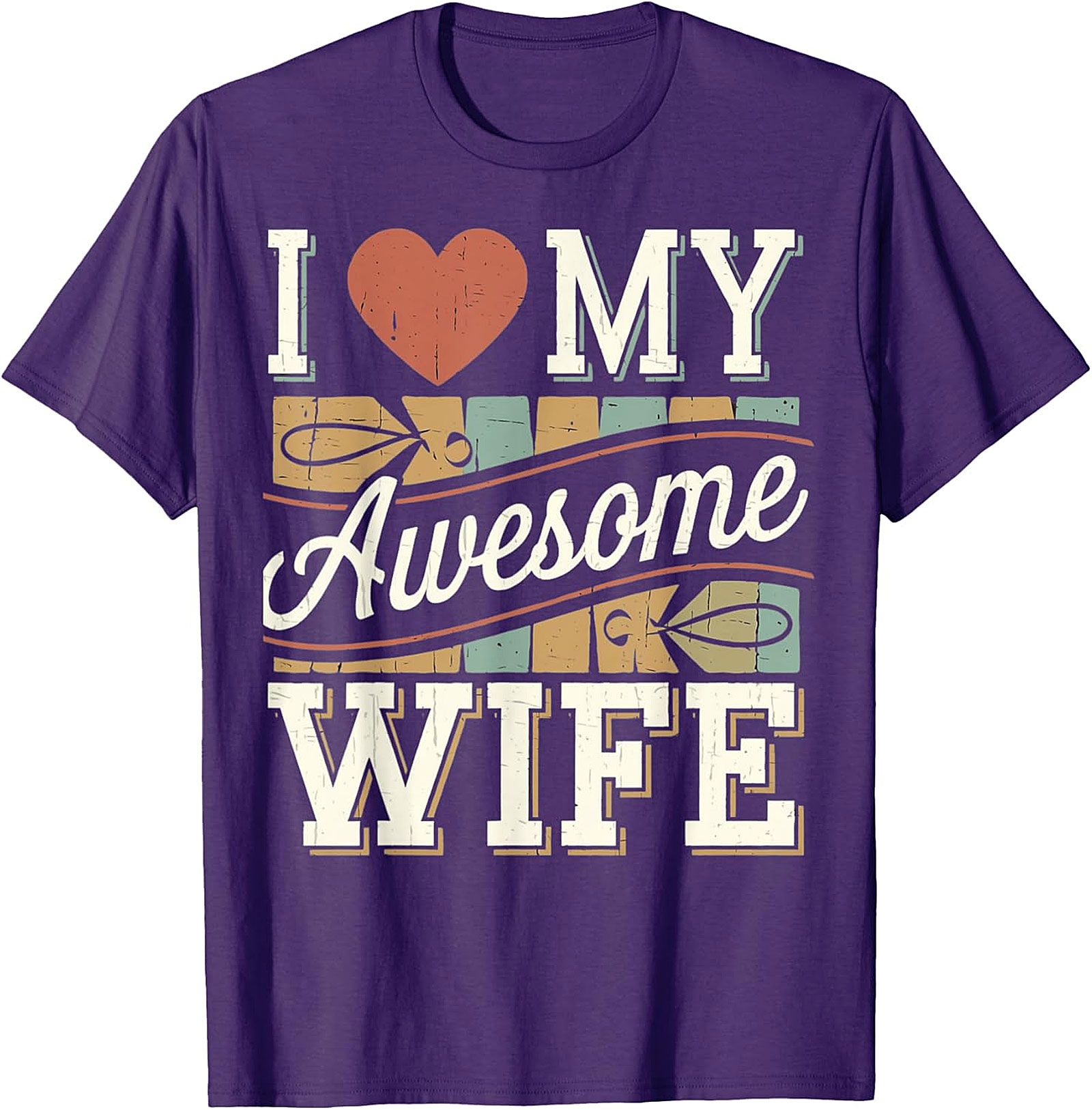 I Love My Awesome Wife T-shirt - Retro Vintage Graphic Tee