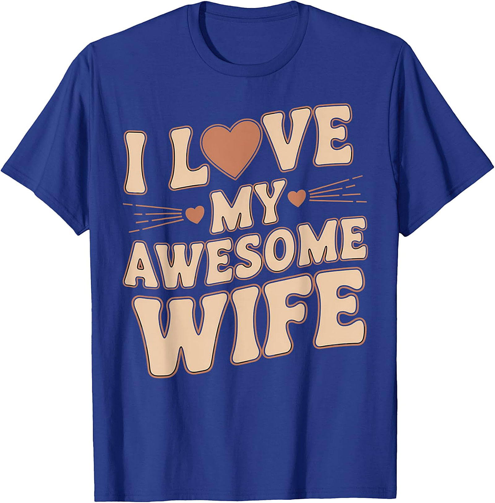 I Love My Awesome Wife T-Shirt - Retro Funny Husband Gift