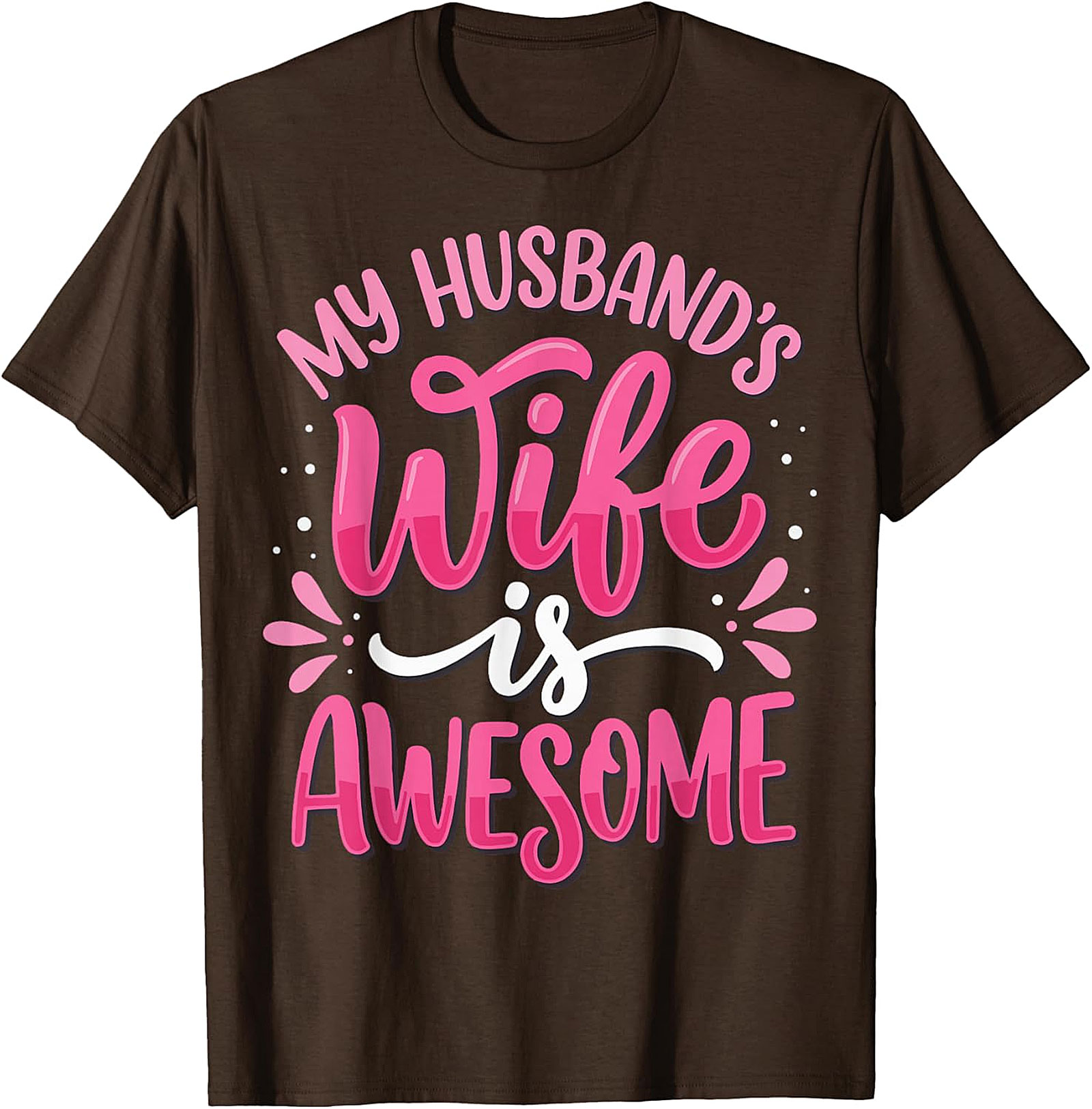 My Husband's Wife is Awesome T-shirt | Funny Graphic Tee