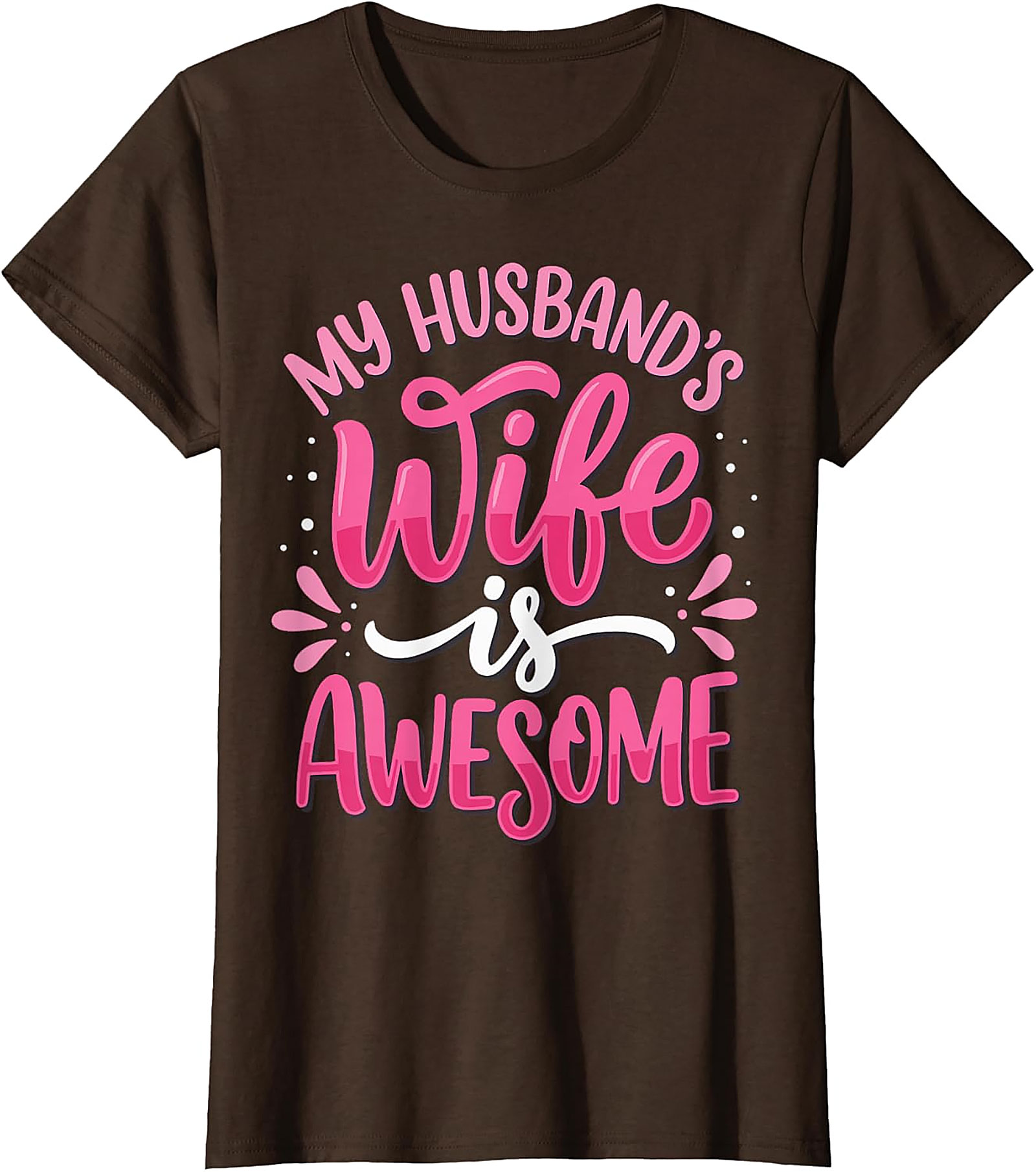 My Husband's Wife is Awesome T-shirt | Funny Graphic Tee