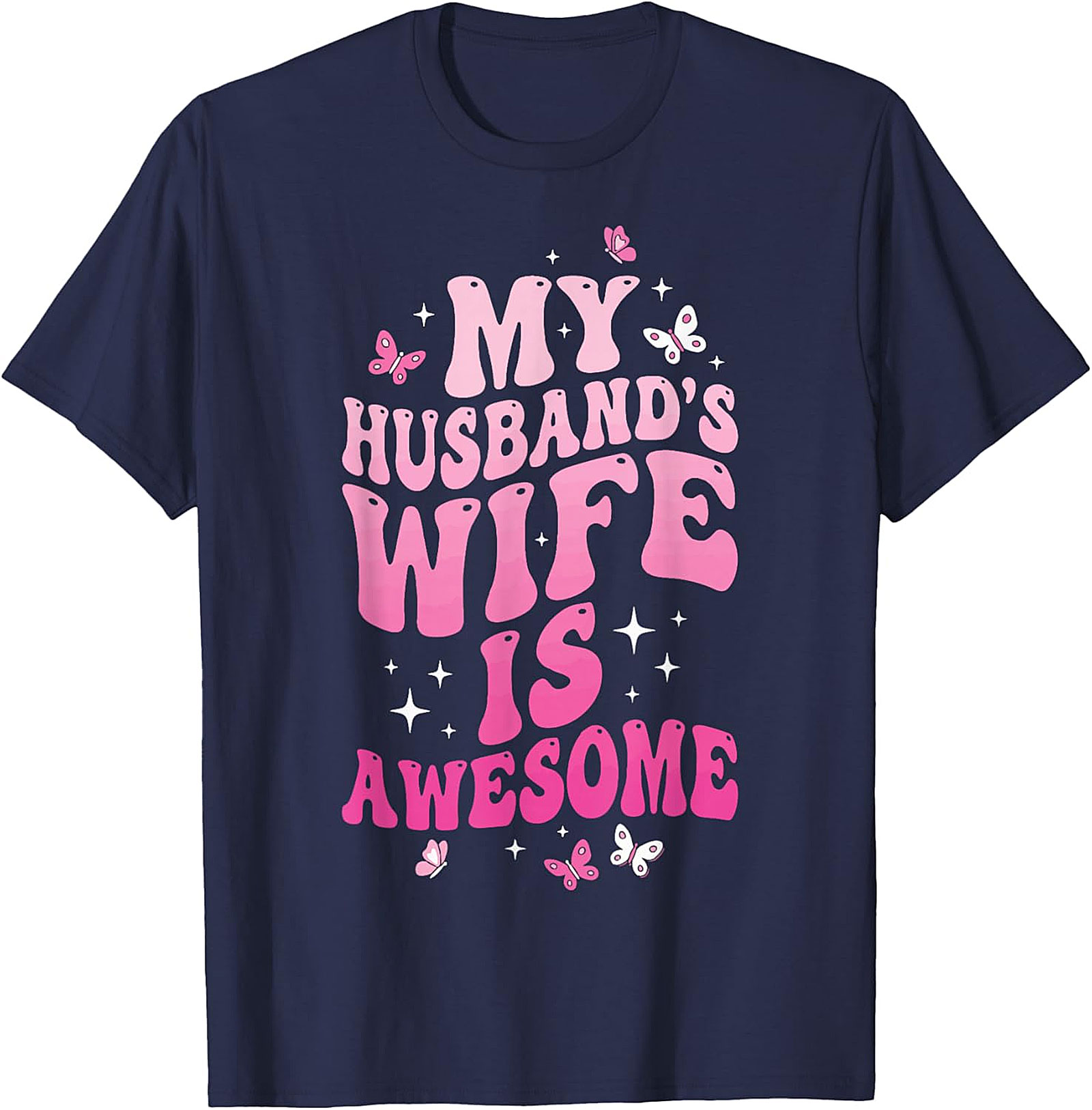 My Husband's Wife Is Awesome T-shirt | Funny Retro Tee