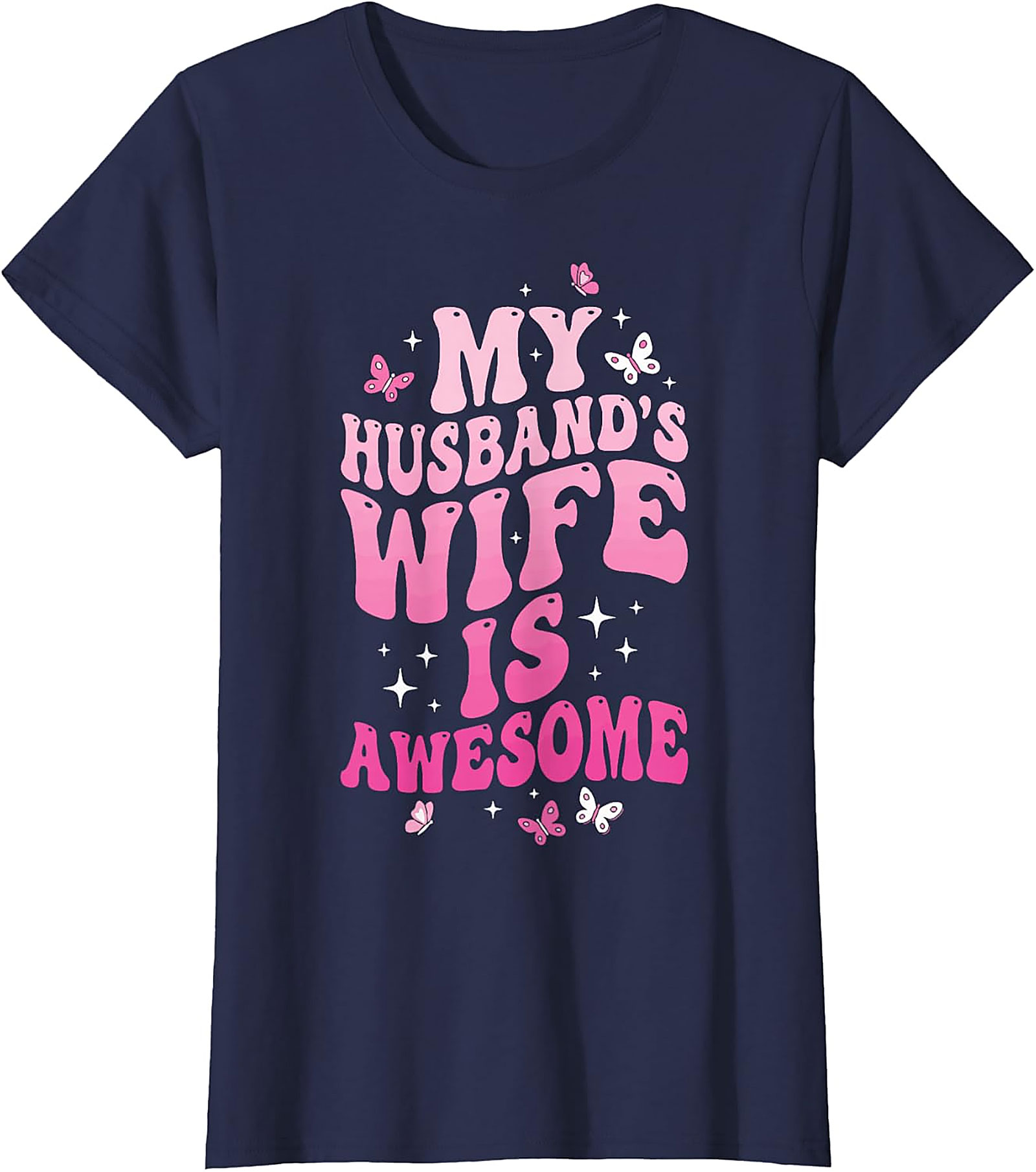 My Husband's Wife Is Awesome T-shirt | Funny Retro Tee
