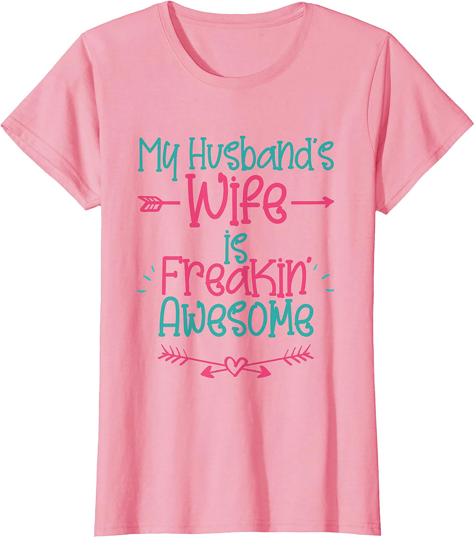 My Husband's Wife is Freakin' Awesome T-Shirt | Funny Tee