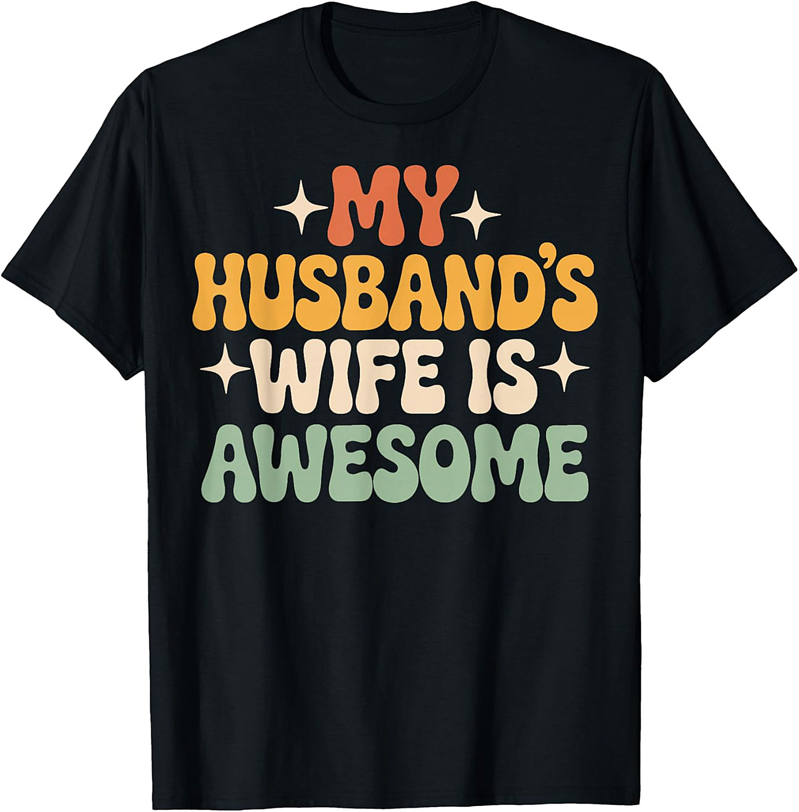 My Husband's Wife Is Awesome T-shirt | Funny Retro Tee