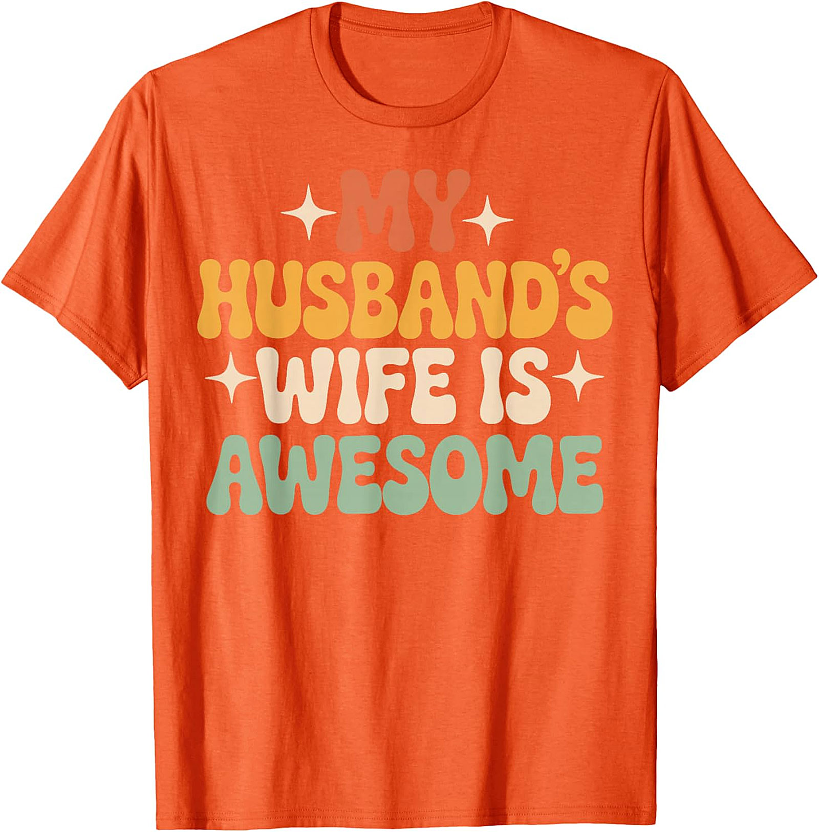 My Husband's Wife Is Awesome T-shirt | Funny Retro Tee