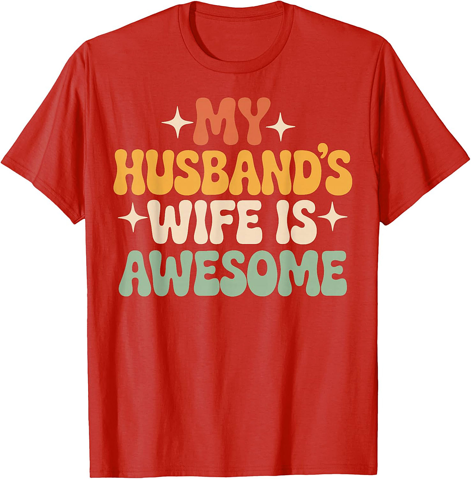 My Husband's Wife Is Awesome T-shirt | Funny Retro Tee
