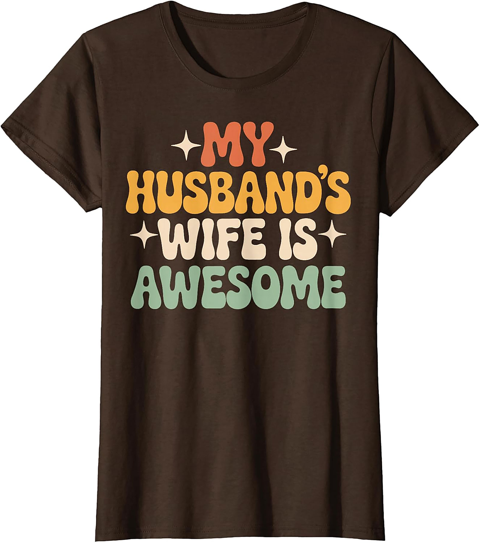 My Husband's Wife Is Awesome T-shirt | Funny Retro Tee