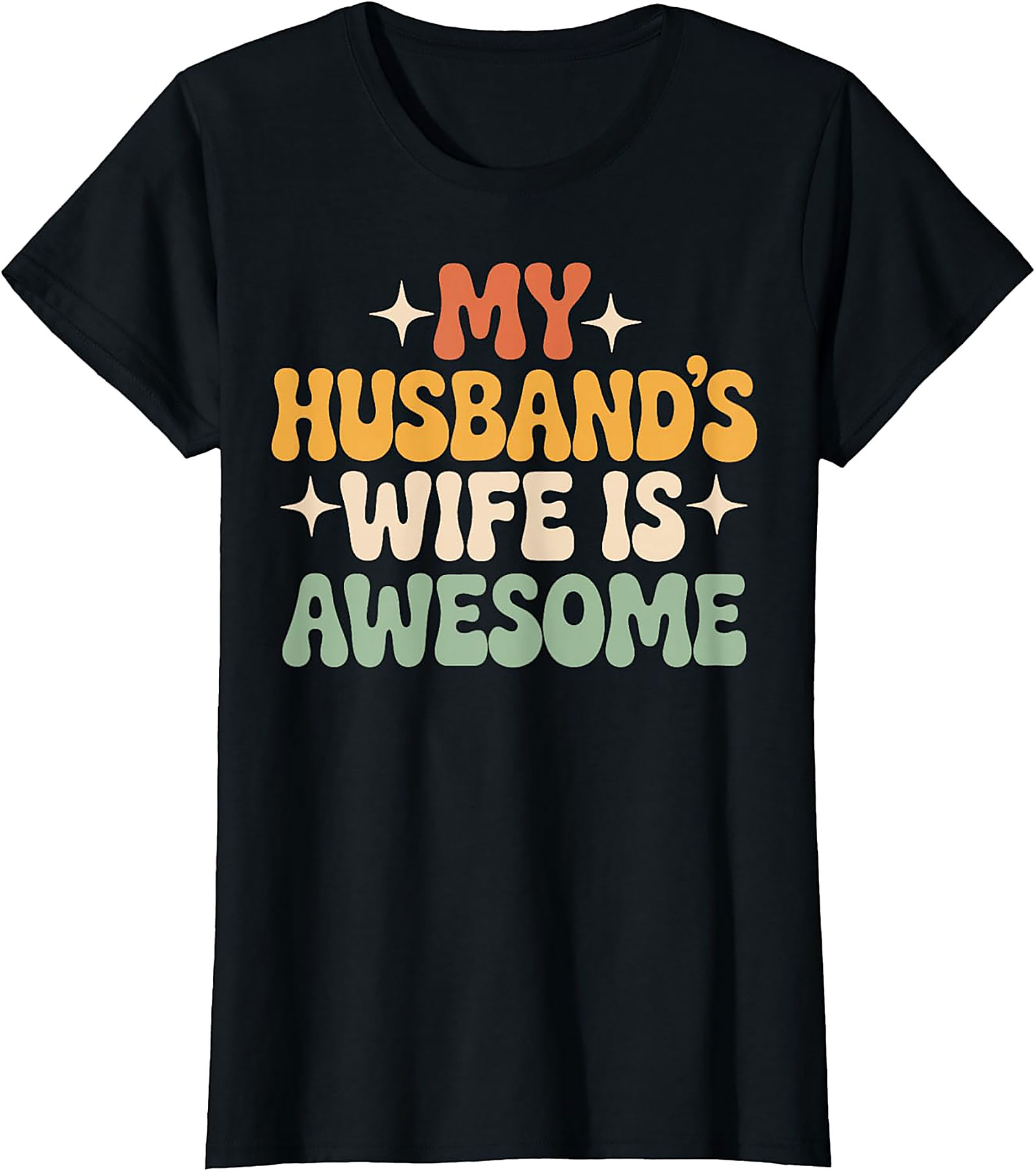 My Husband's Wife Is Awesome T-shirt | Funny Retro Tee