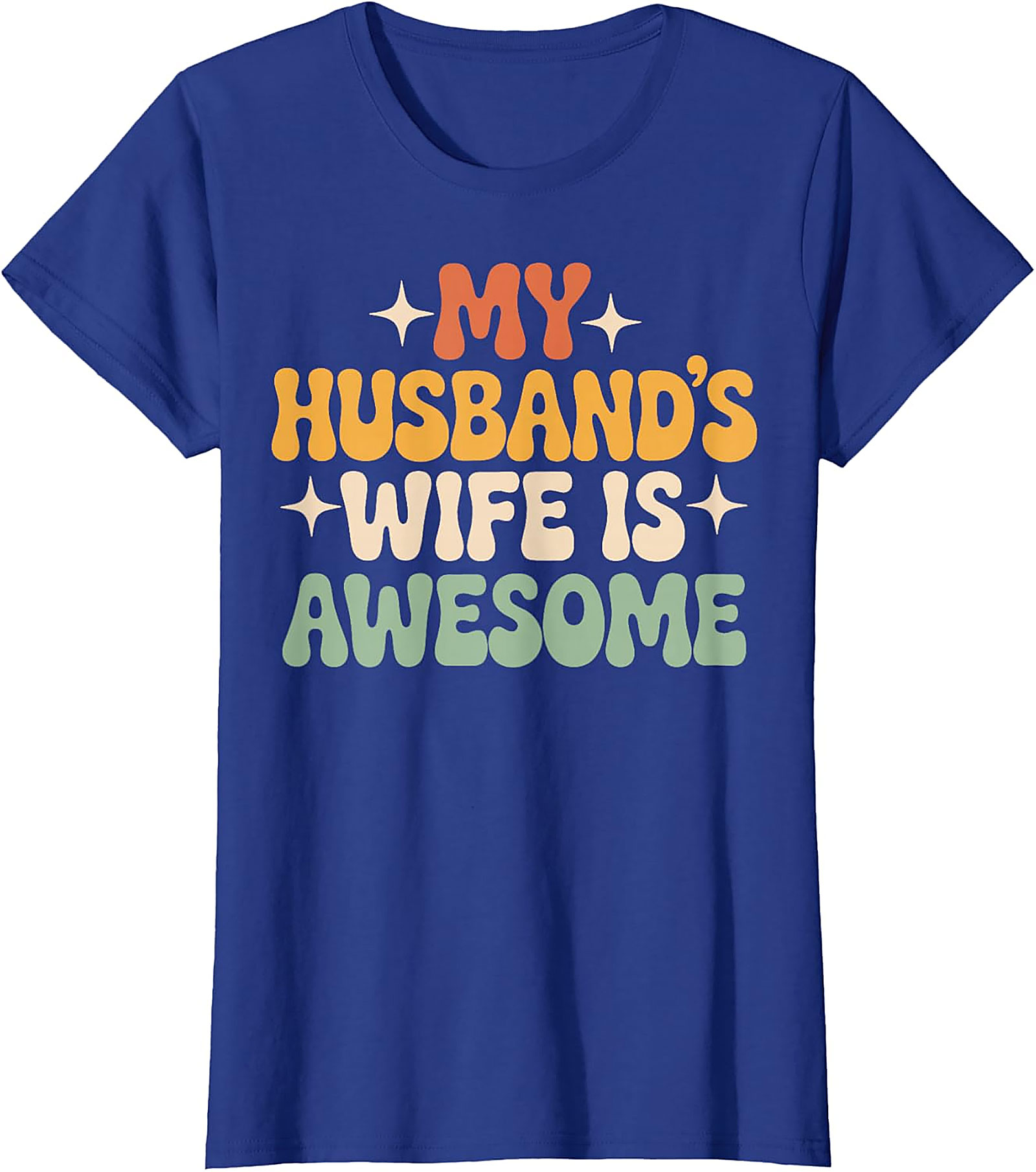 My Husband's Wife Is Awesome T-shirt | Funny Retro Tee