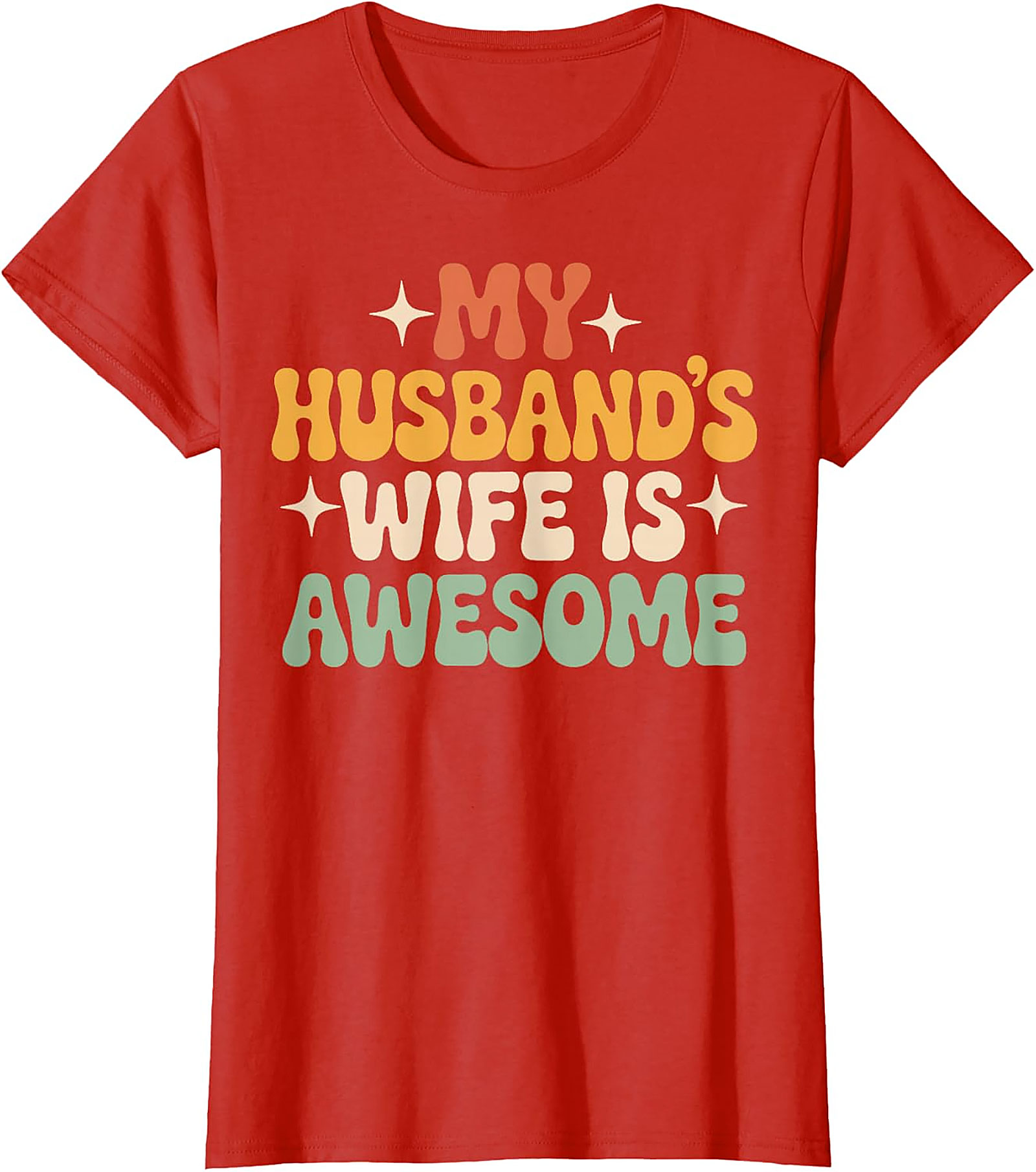 My Husband's Wife Is Awesome T-shirt | Funny Retro Tee